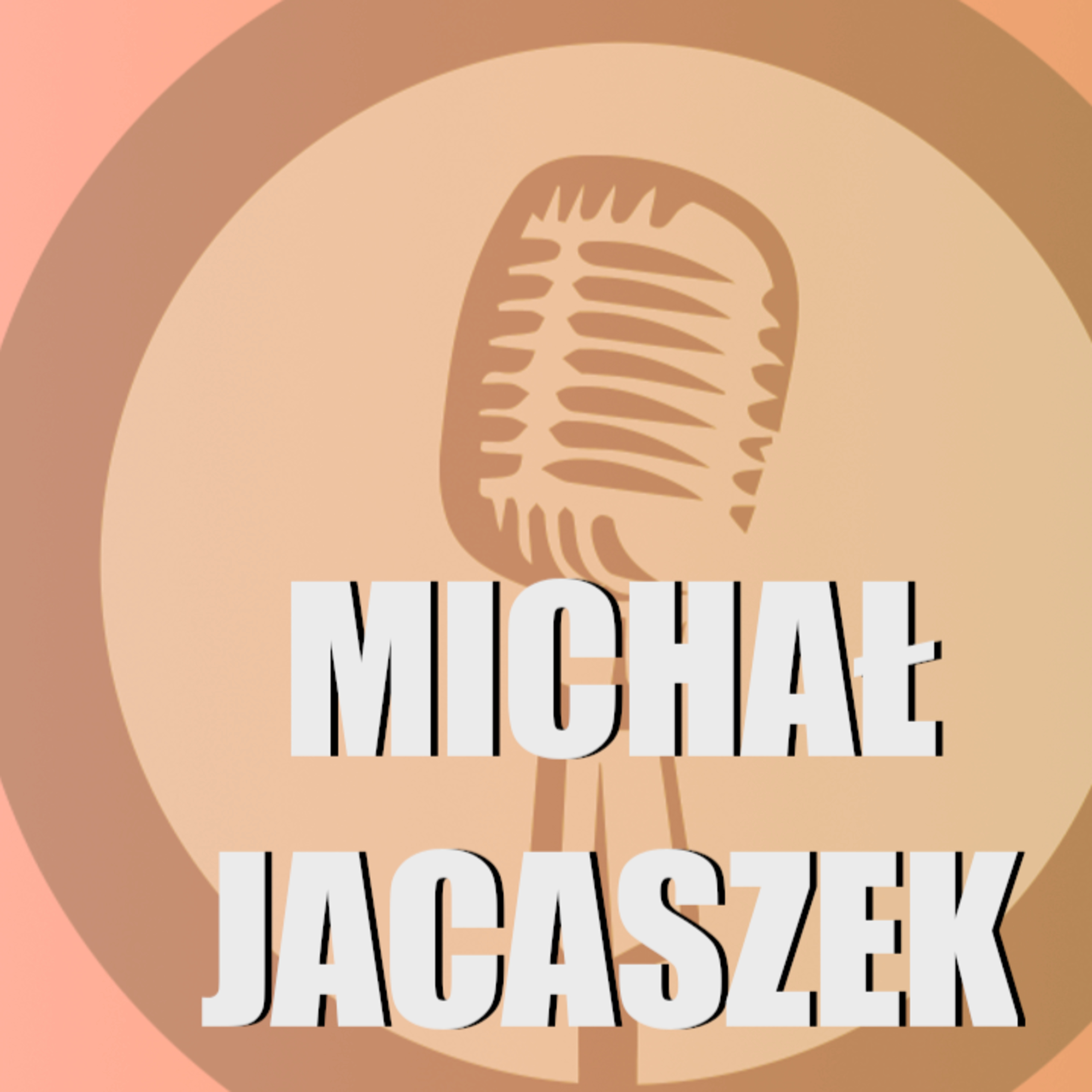 Podcast Leonarda Michalskiego