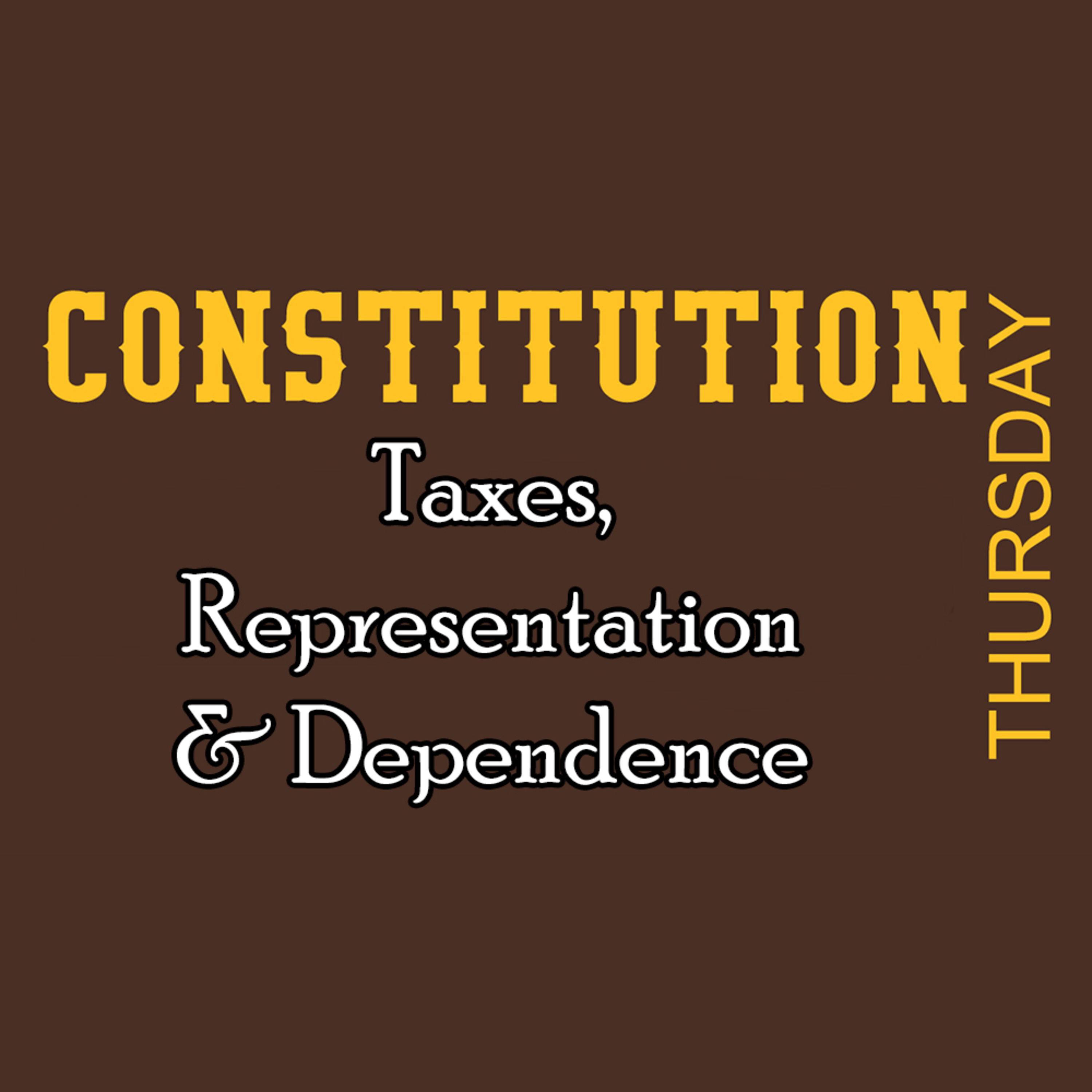 Taxes, Representation & Dependance episode artwork