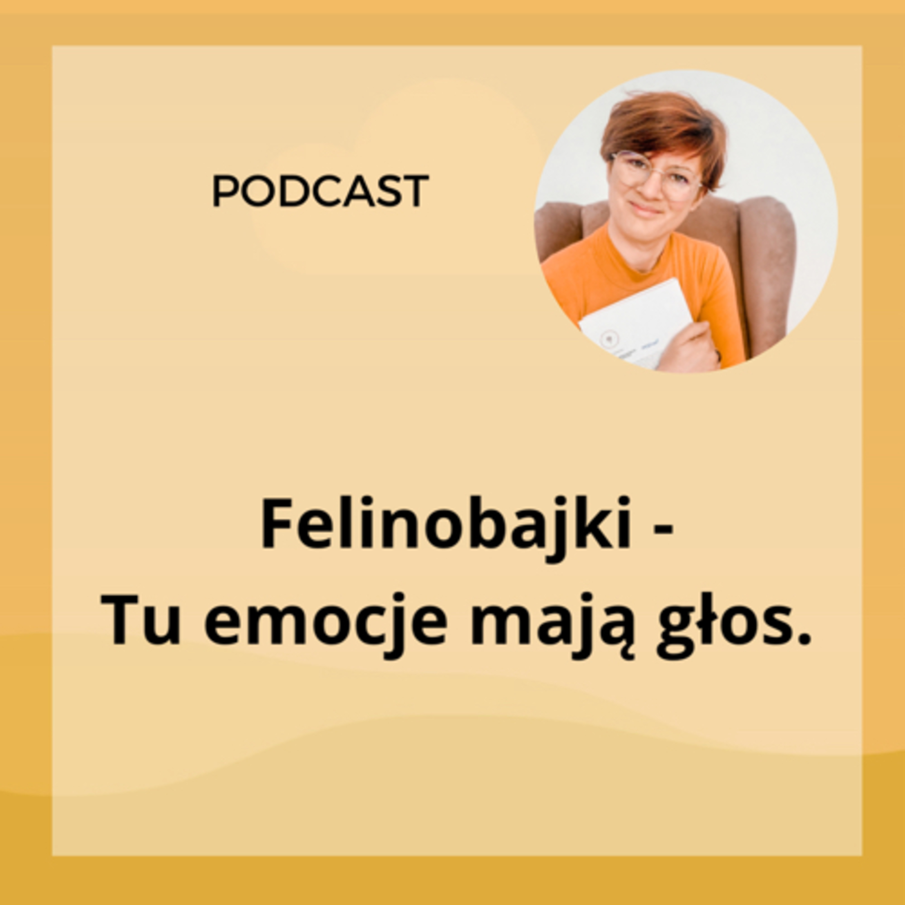 Podcast o komunikacji i emocjach