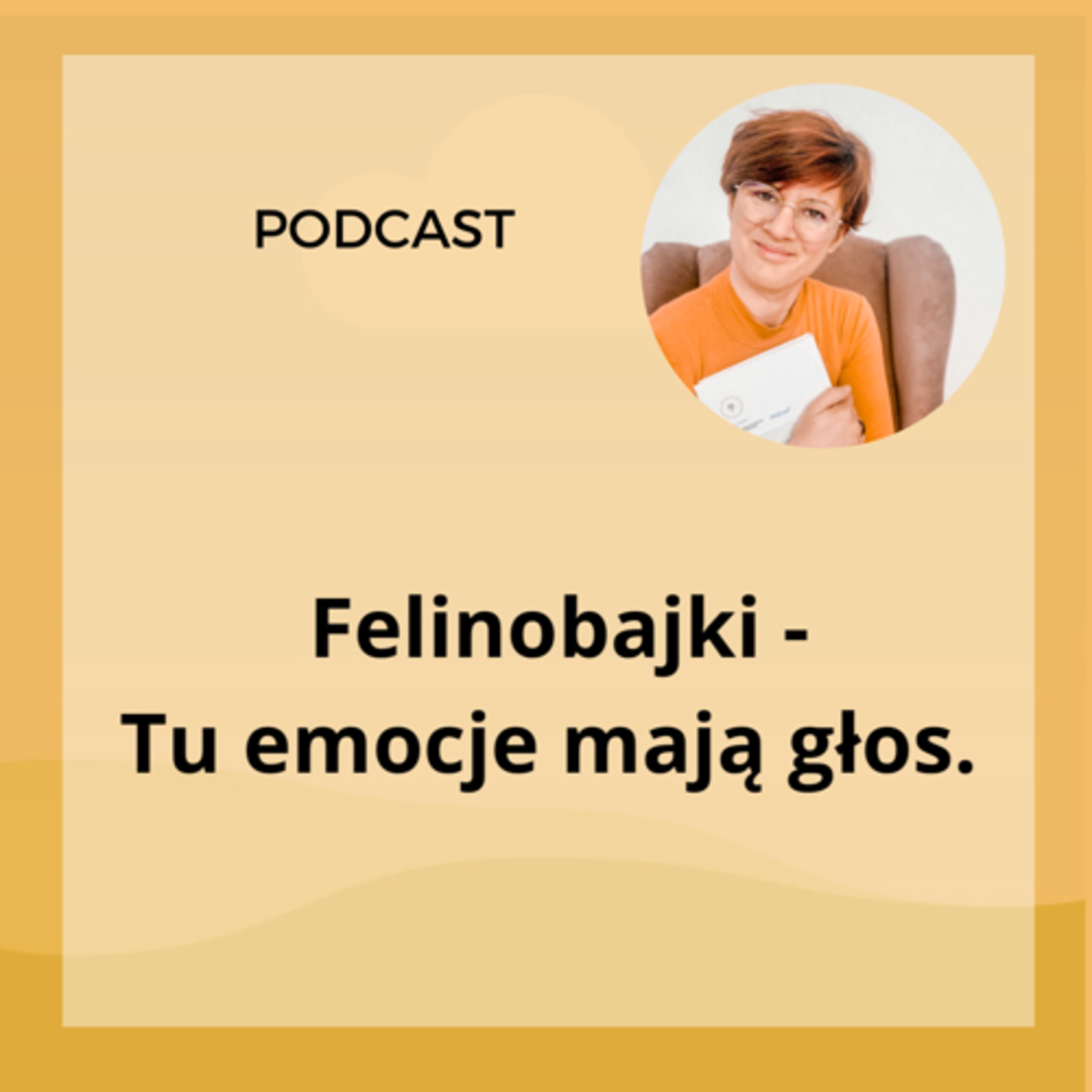 Podcast o komunikacji i emocjach