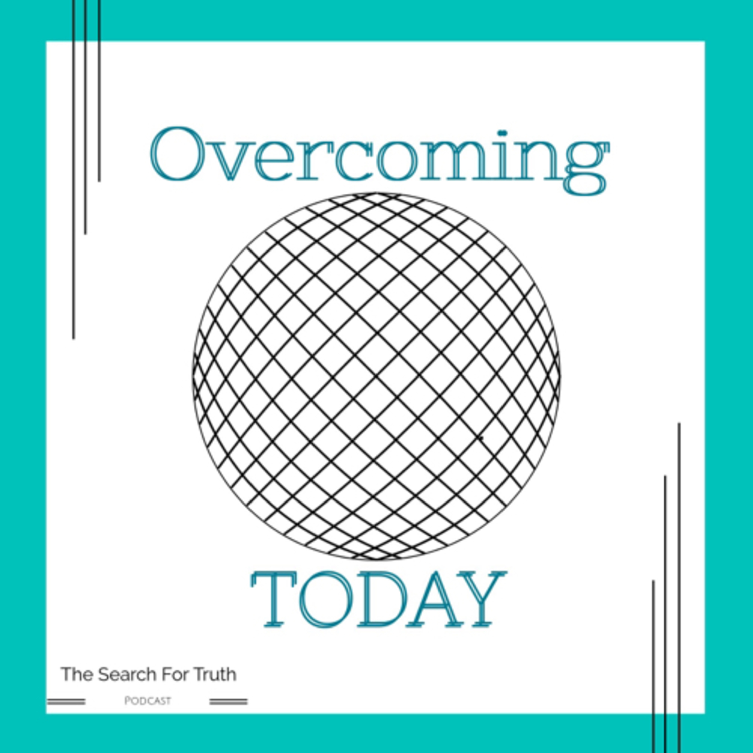 Overcoming Today: The Creator episode artwork