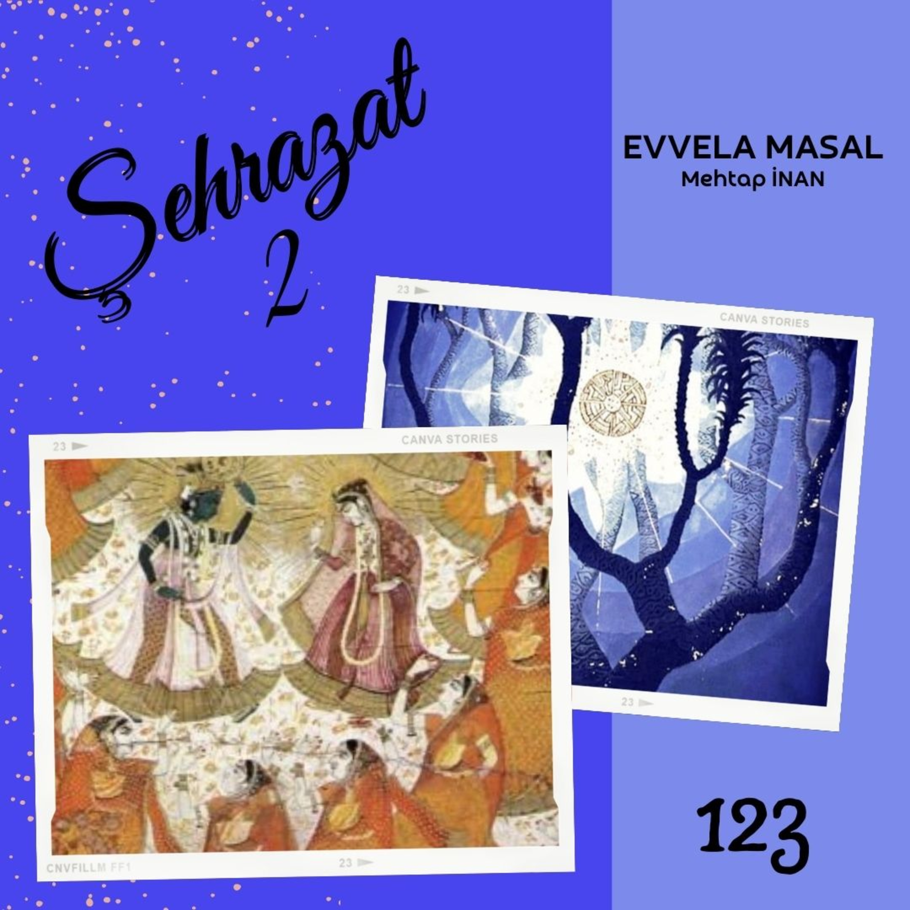Mehtap İNAN- evvela masal