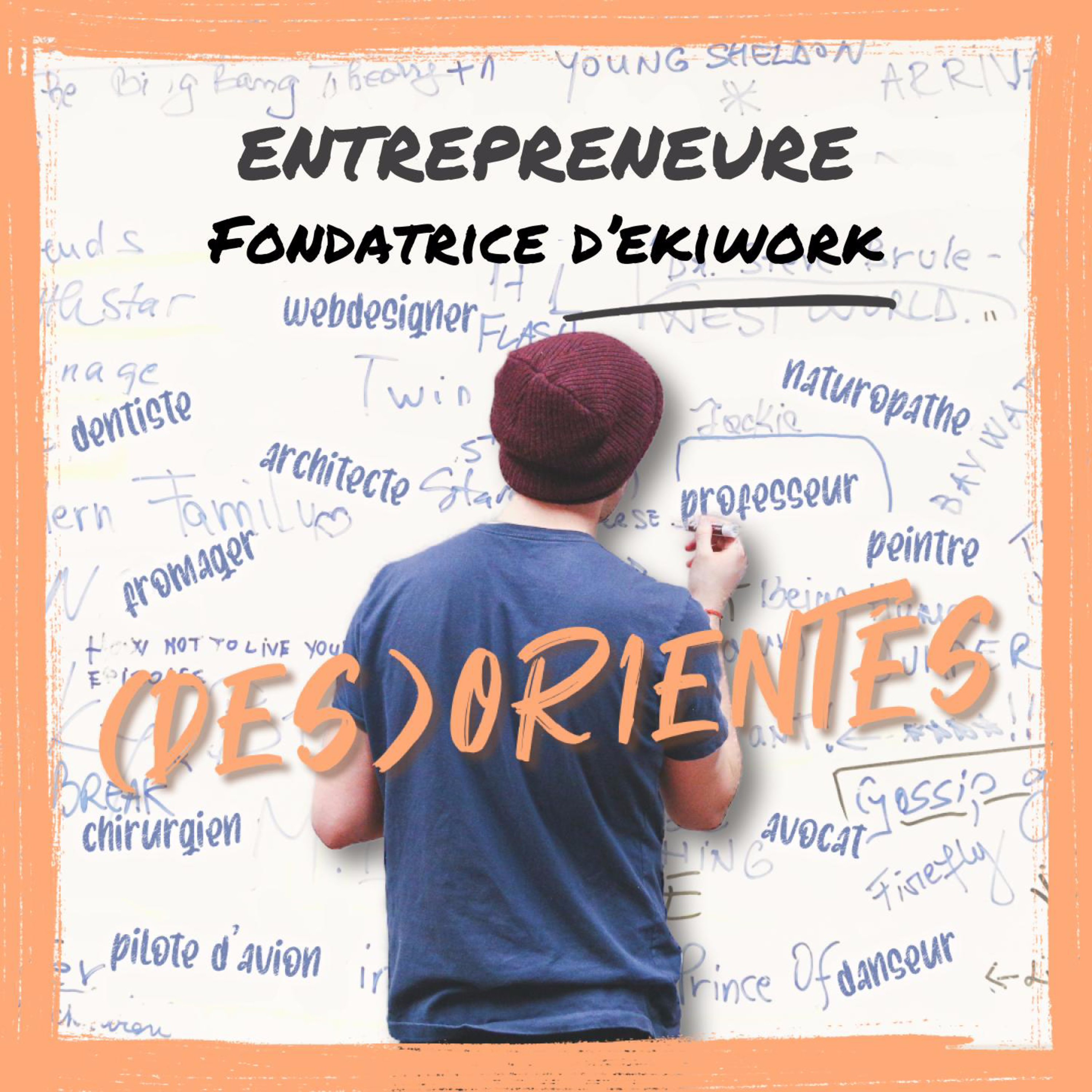 Episode 3: Entrepreneure et fondatrice d’Ekiwork
