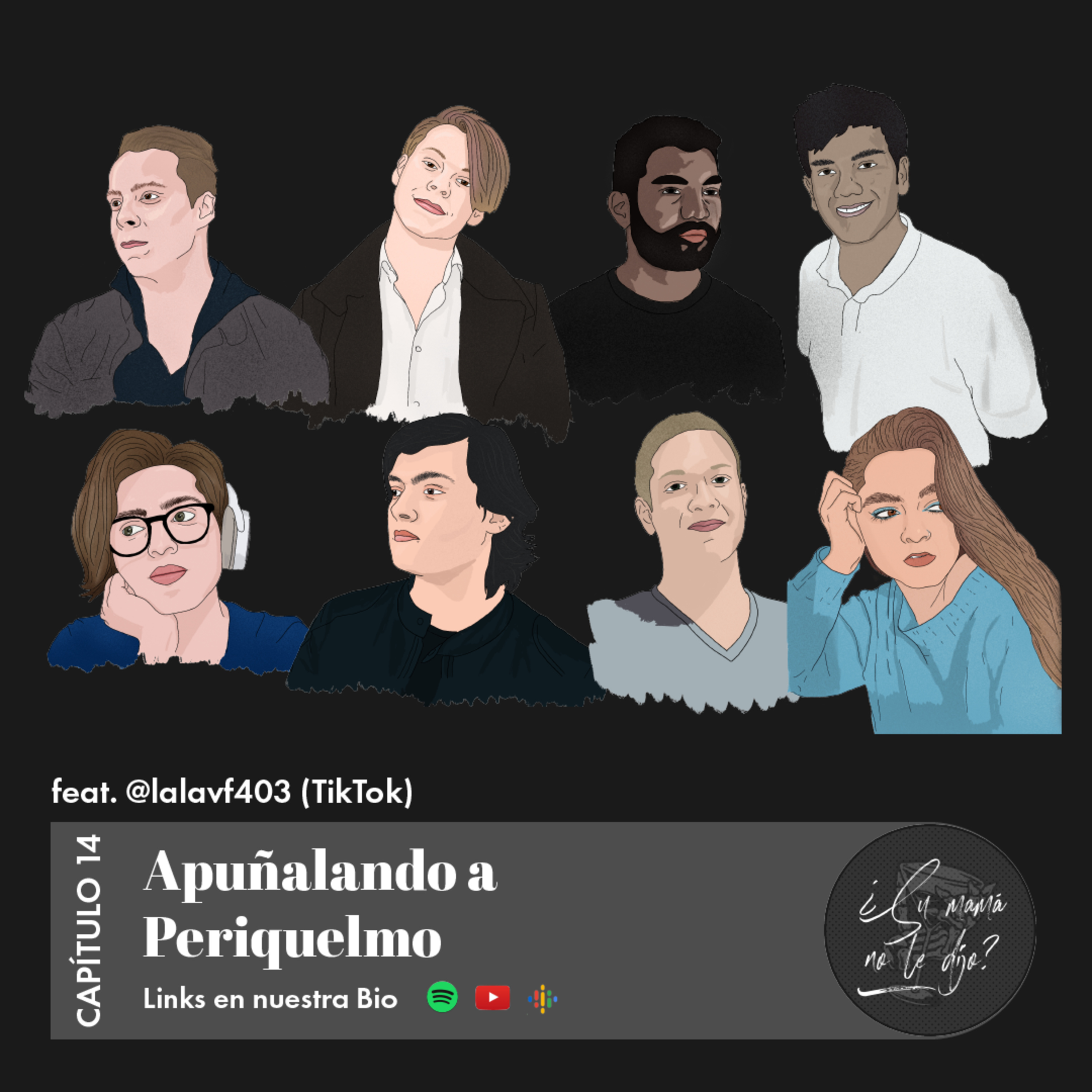Su mamá no le dijo...?