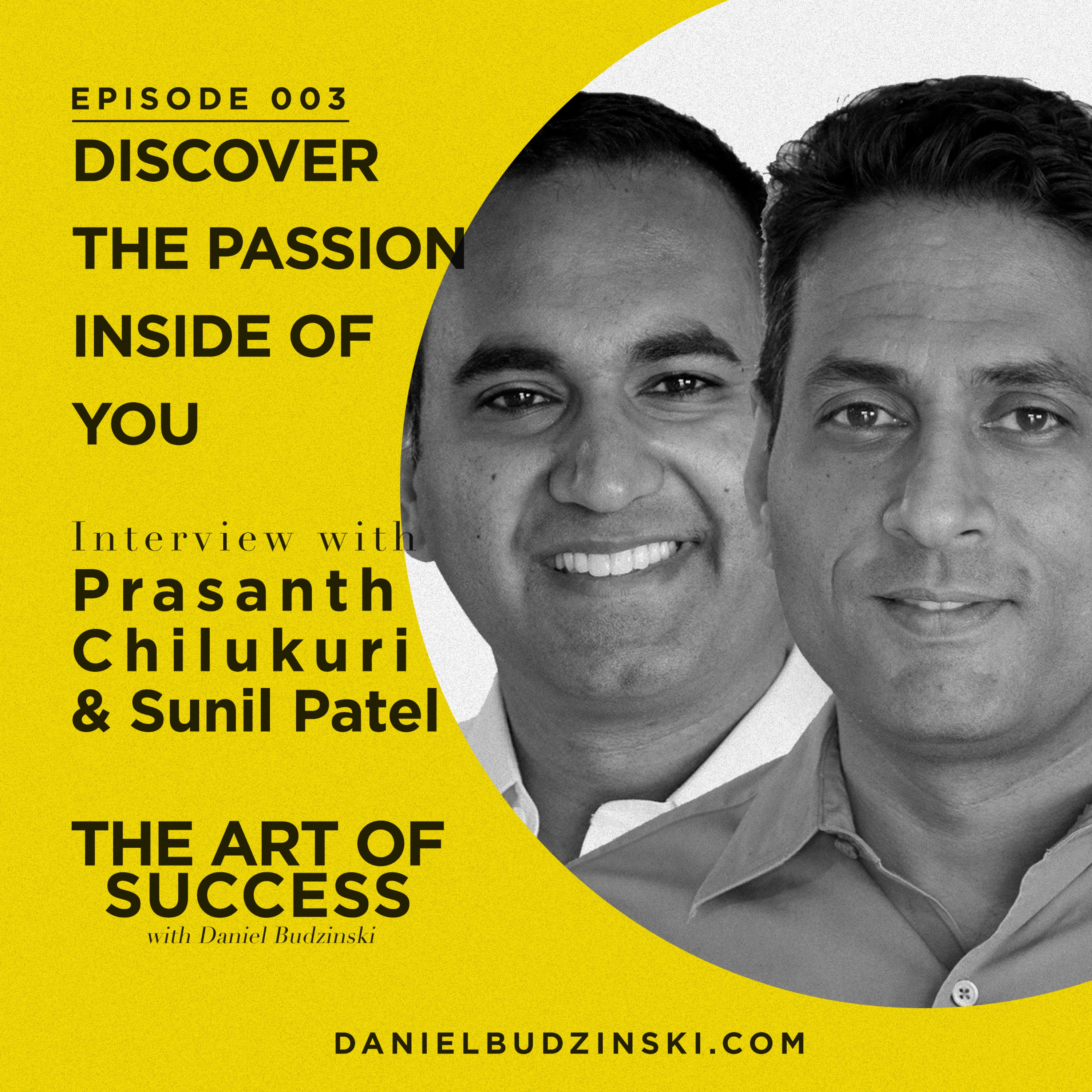 The Art of Success Podcast with Daniel Budzinski