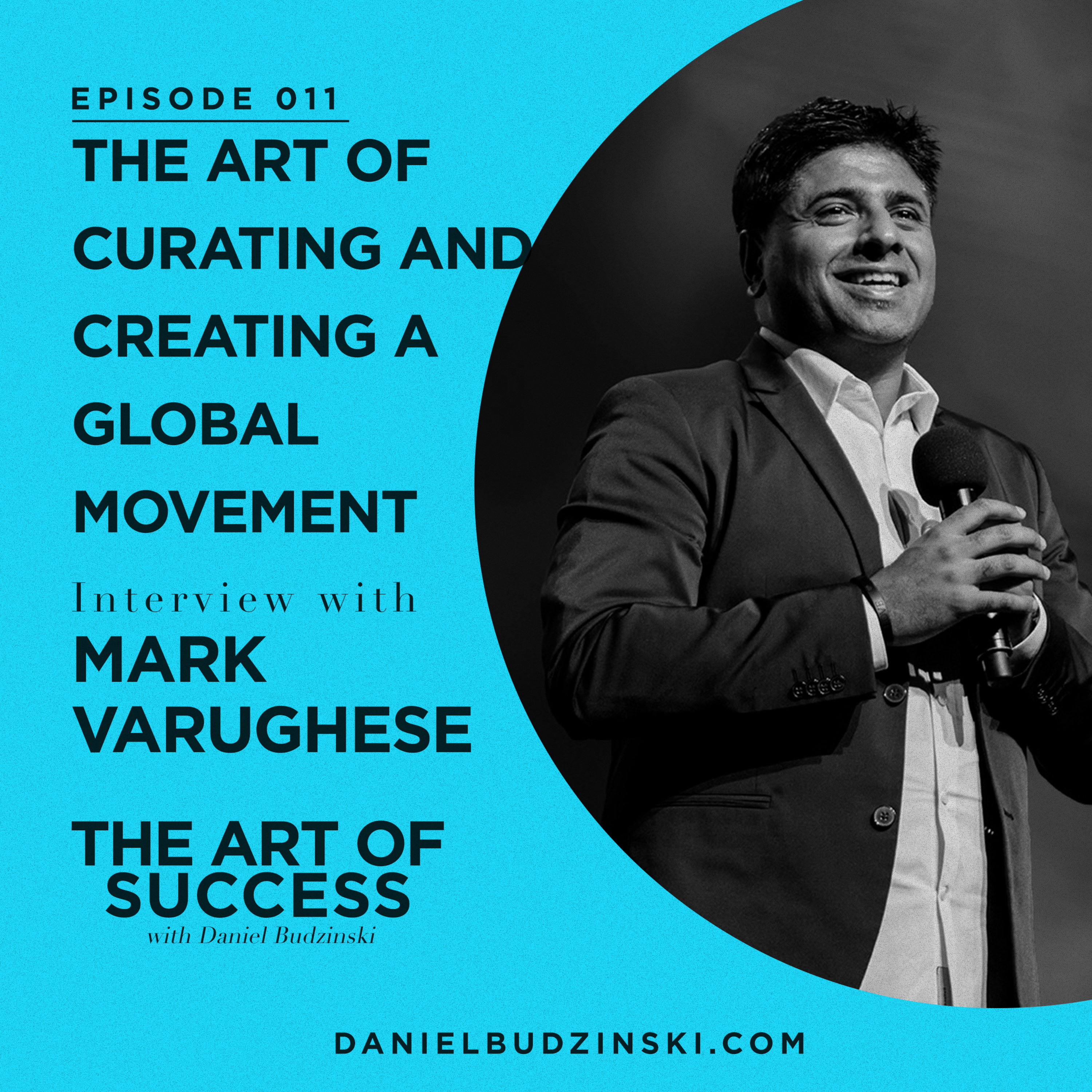 The Art of Success Podcast with Daniel Budzinski