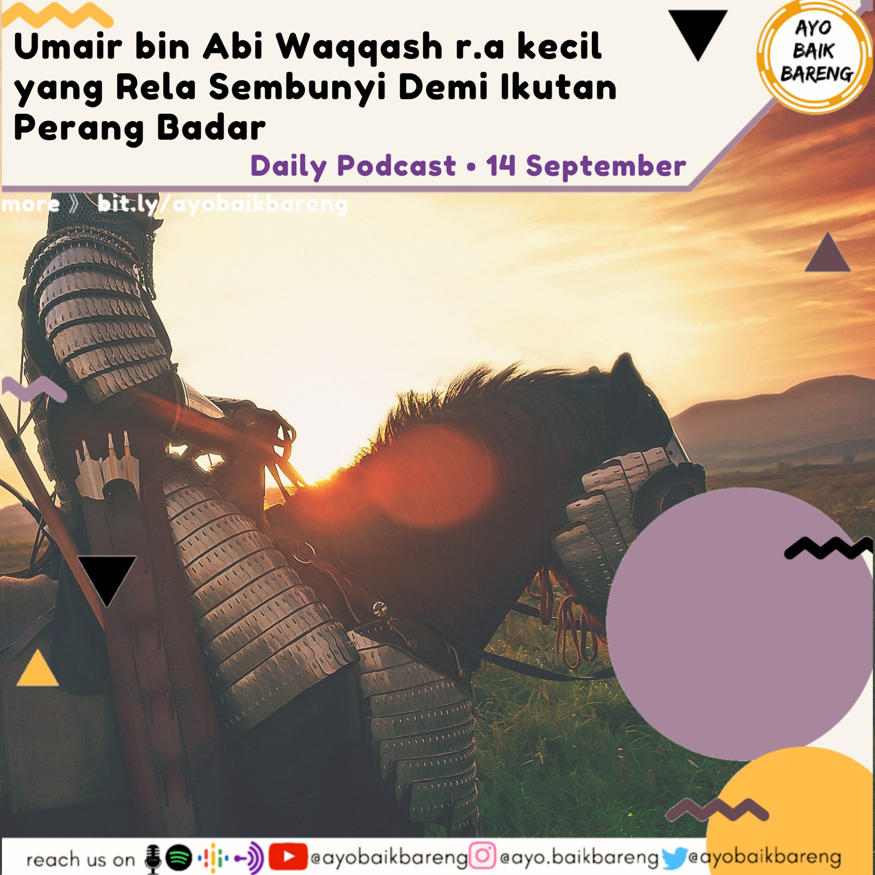 🎧 [14 September] | Umair bin Abi Waqqash r.a yang Rela Sembunyi Demi Ikutan
 episode artwork
