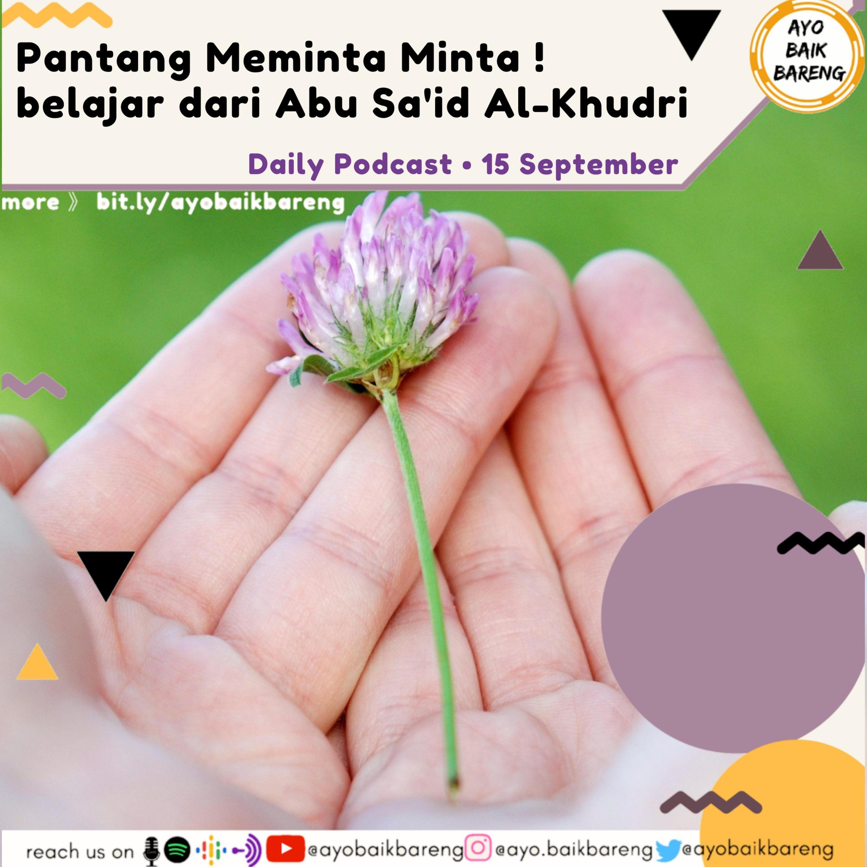🎧 [15 September] | Pantang Meminta Minta !
belajar dari Abu Sa'id Al-Khudri  episode artwork