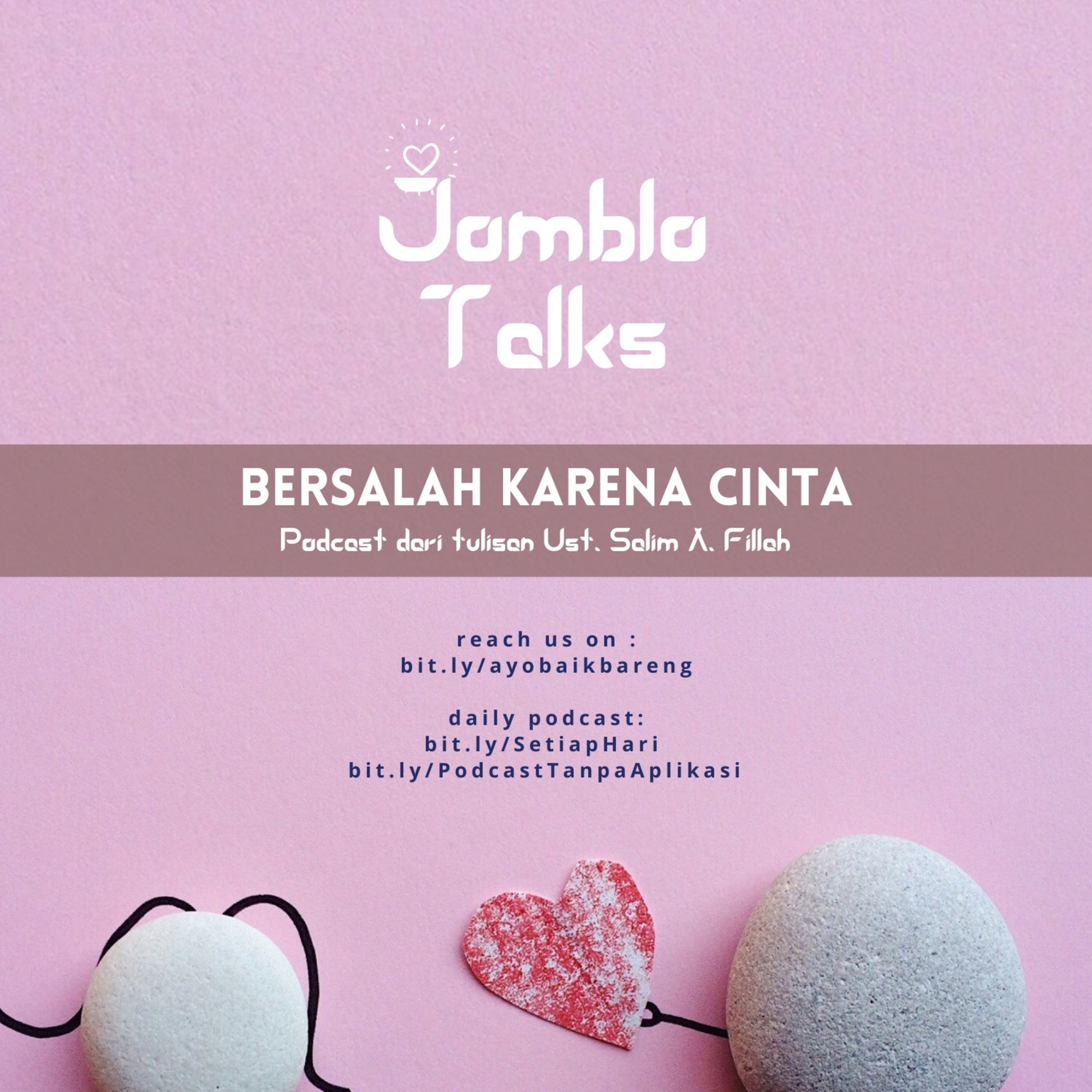 🎧 [20 September] Serial Jomblo Talks Ep. 8 | Bersalah karena Cinta episode artwork