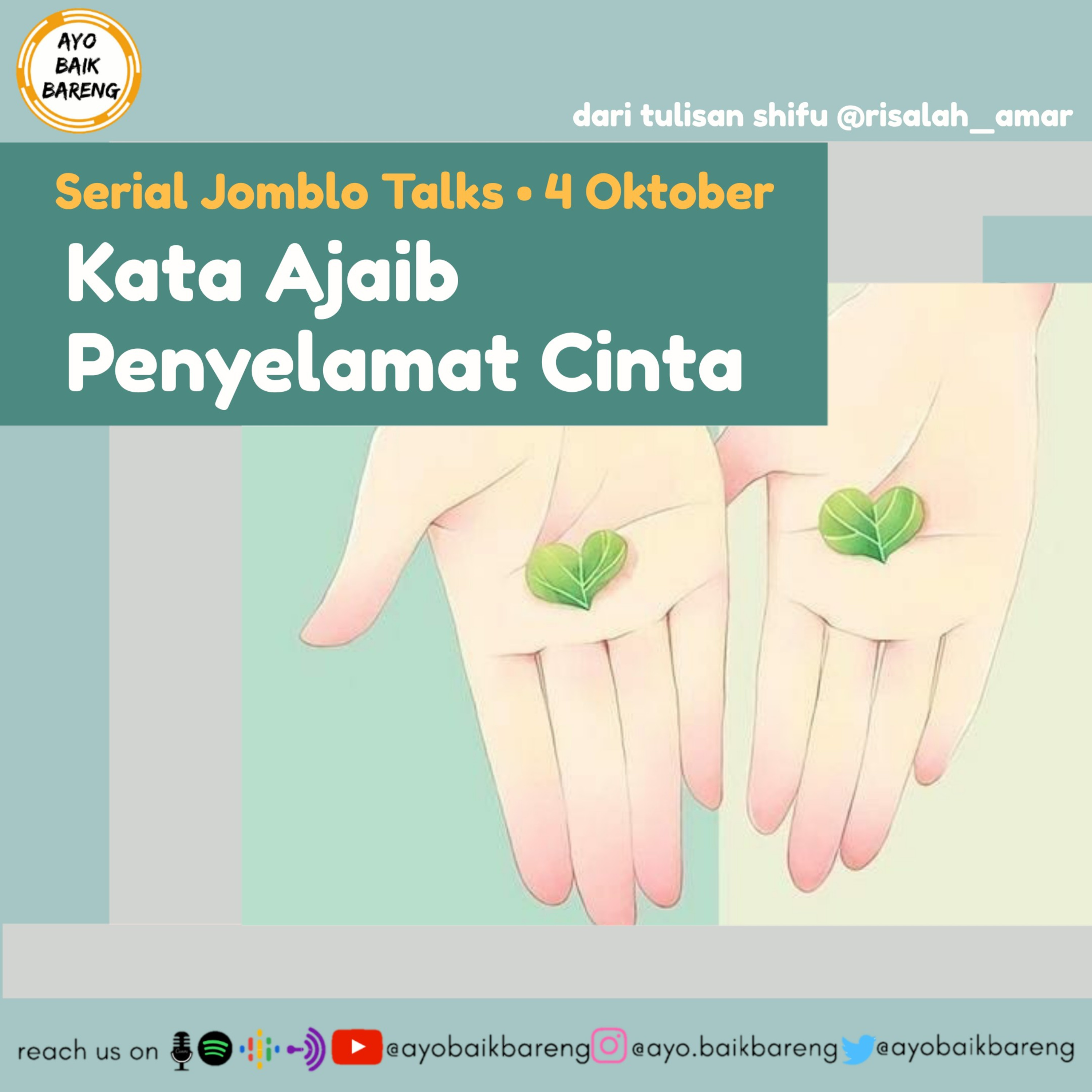 🎧 [4 Oktober] Serial Jomblo Talks Ep. 10 | Kata Ajaib Penyelamat Cinta episode artwork