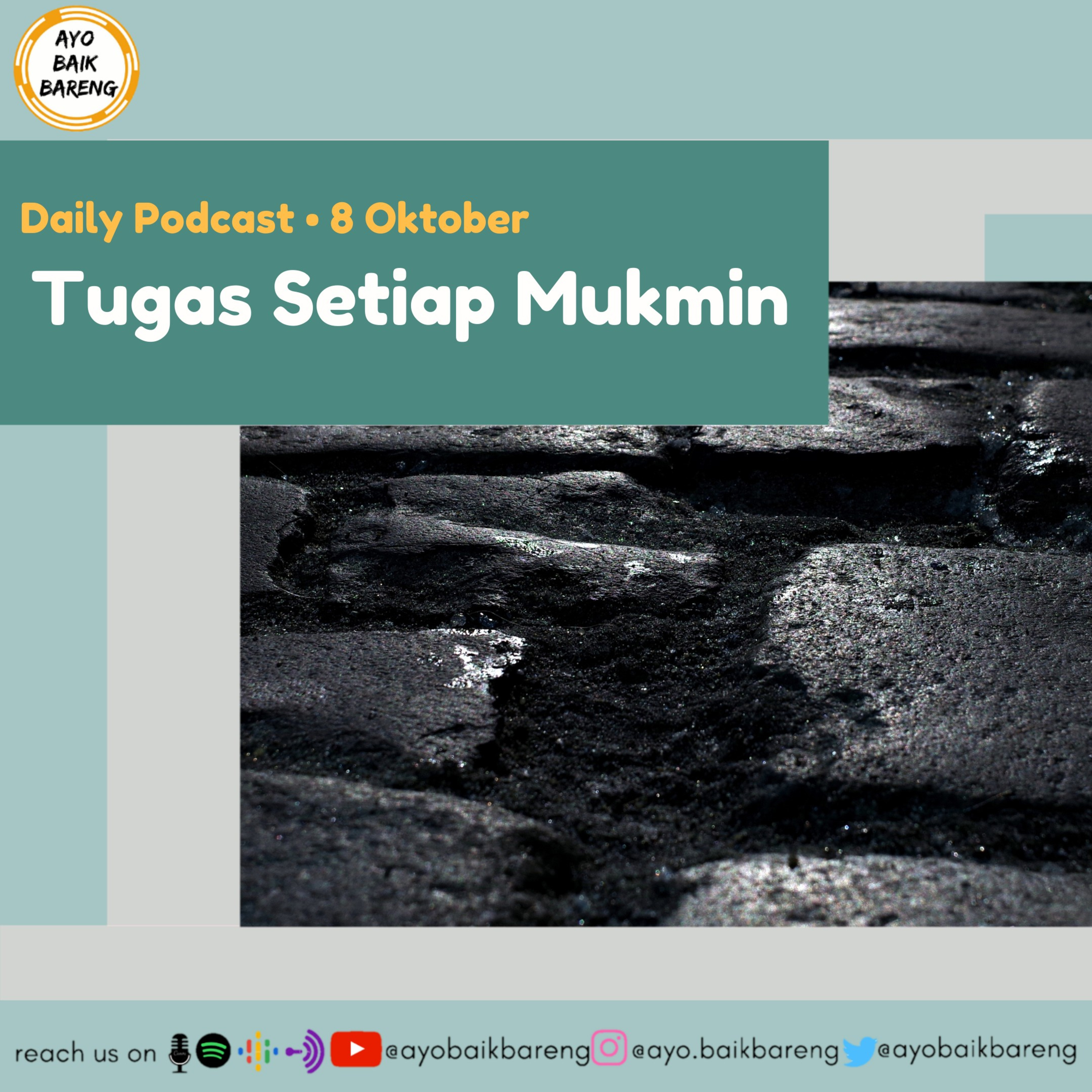🎧 [8 Oktober] | Tugas Setiap Mukmin episode artwork