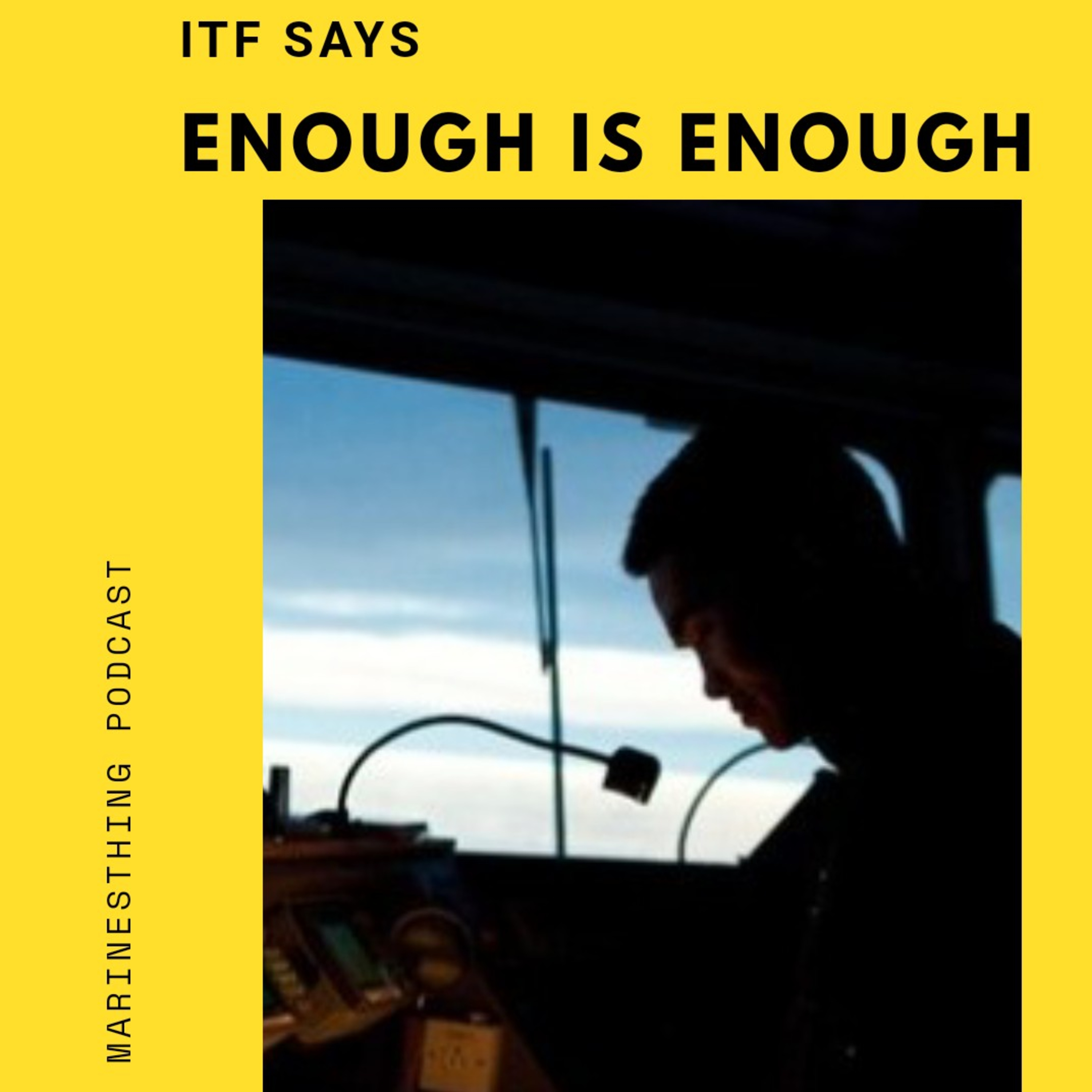 International Transport Works’ Federation (ITF) says “Enough is Enough" episode artwork