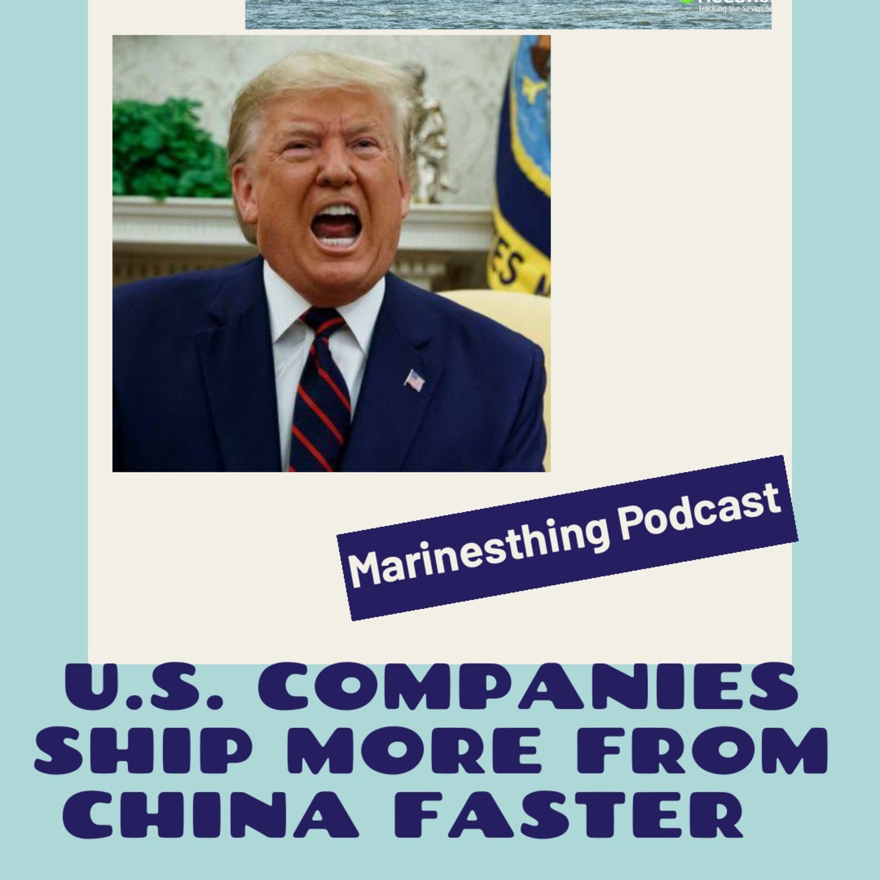 Despite Trump’s Calls to Decouple, U.S. Companies Ship More From China Faster

 episode artwork