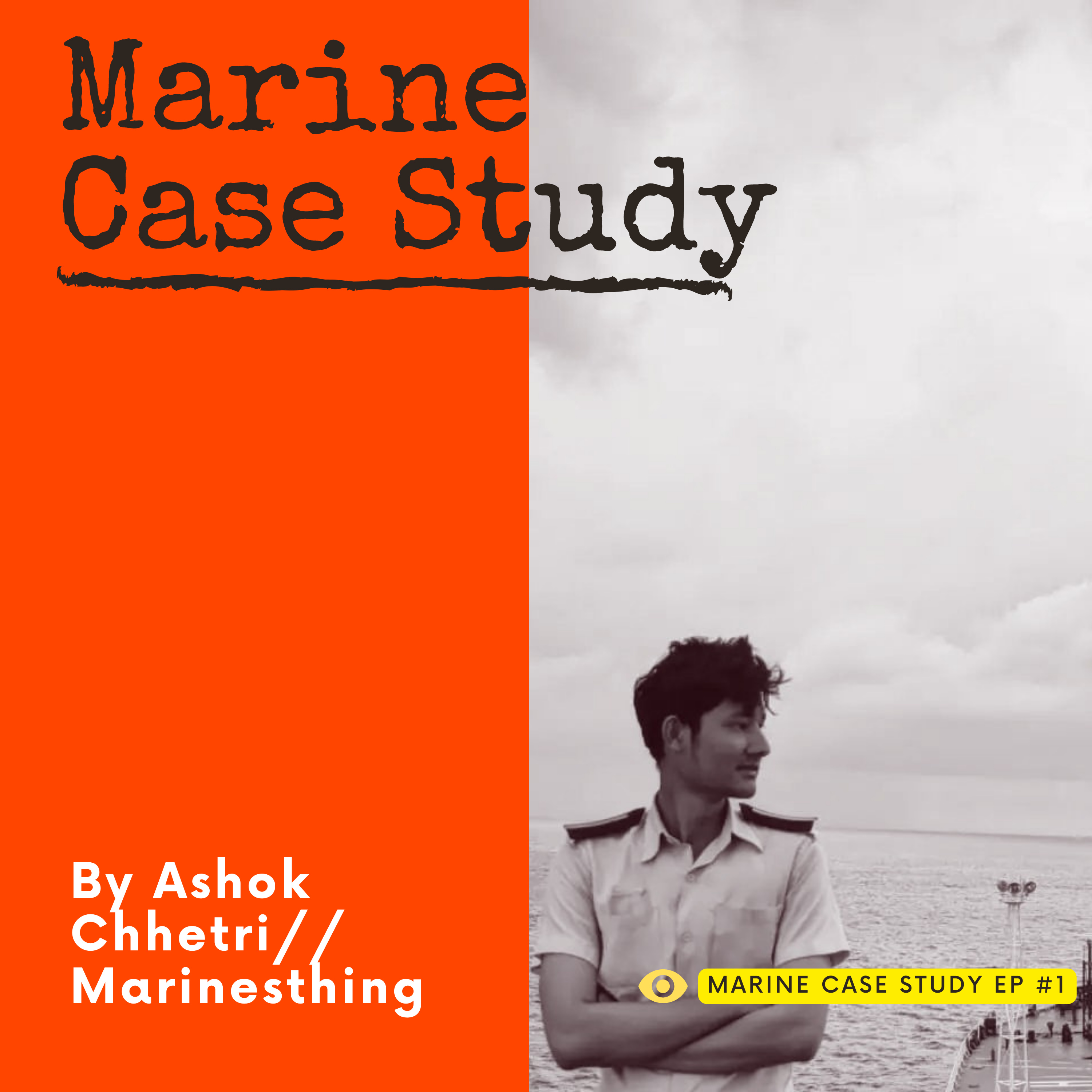 Marine Case Study Episode #1//Chiefofficer & Bosun dies by strong swell// Marinesthing episode artwork