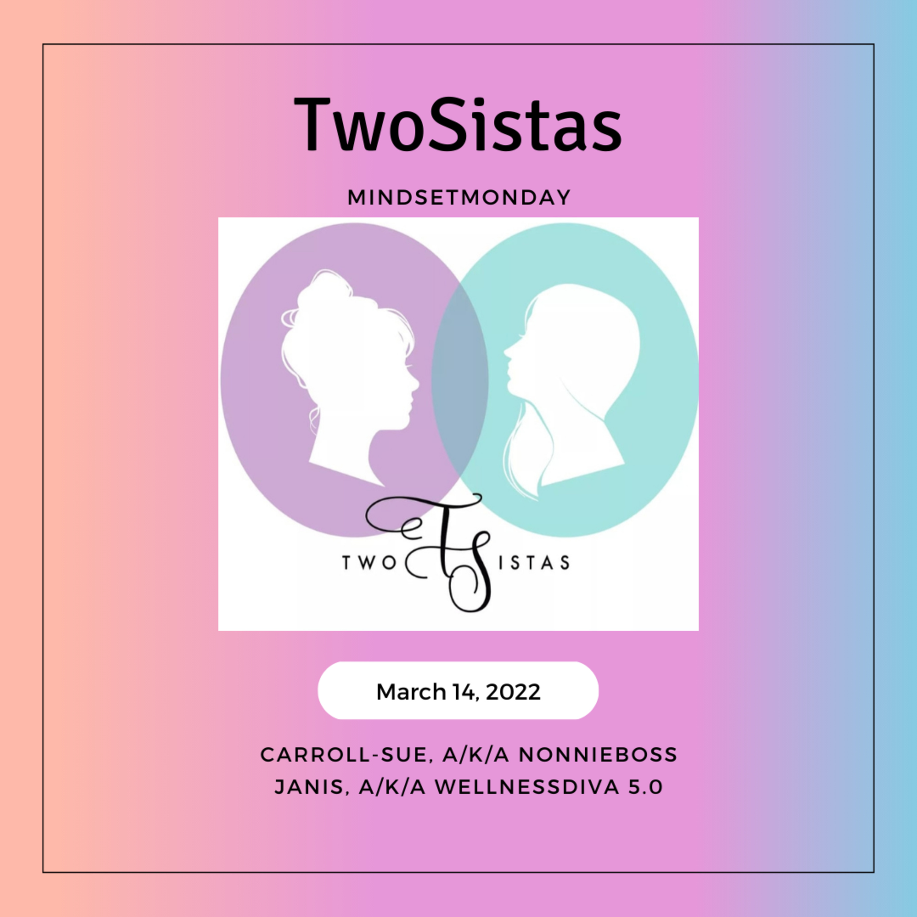 TwoSistas