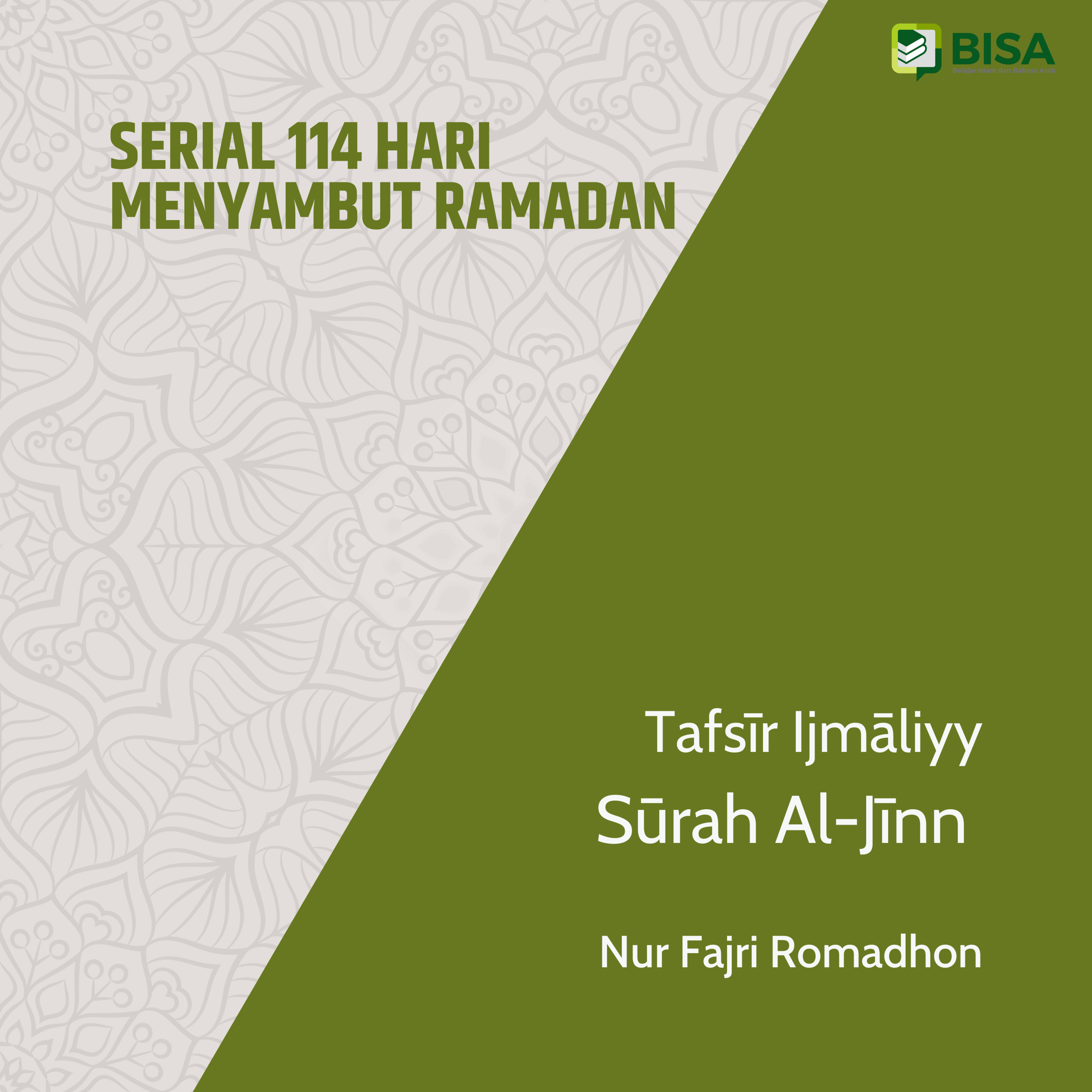 Serial 114 Hari Menyambut Ramadan: Tafsīr Ijmāliyy Sūrah Al-Jin (72) - Ust. Nur Fajri Romadhon episode artwork