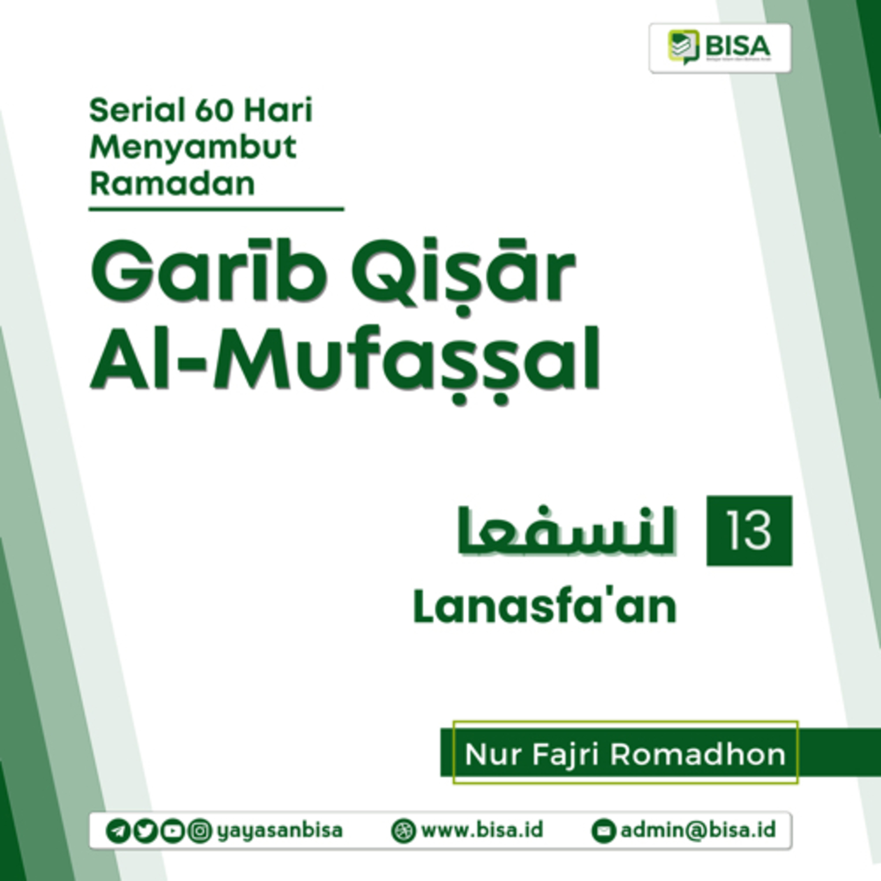 Gharib Qishar Al-Mufashshal (13): Lanasfa’an - Ust. Nur Fajri Romadhon episode artwork