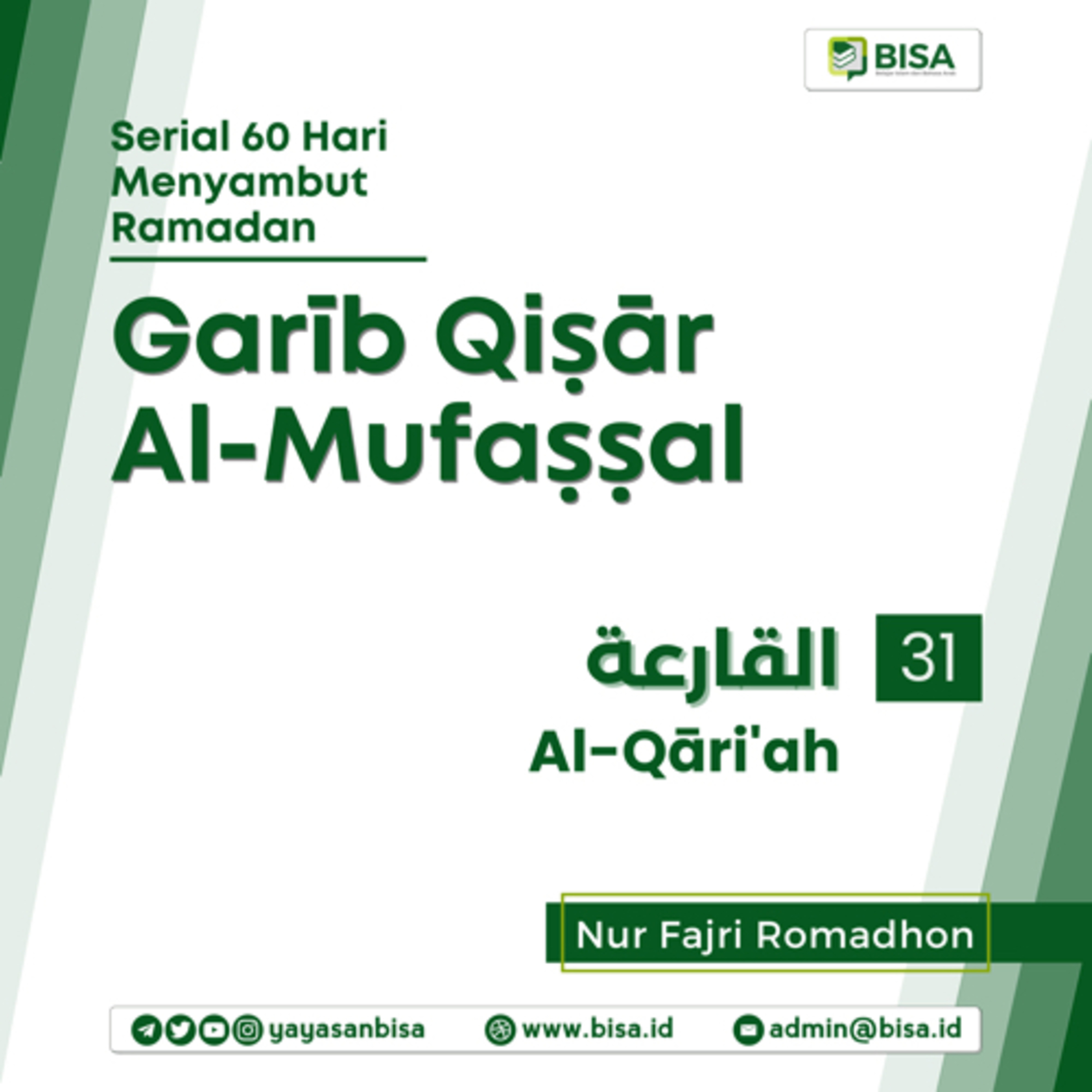 Gharib Qishar Al-Mufashshal (31): al-Qari’ah - Ust. Nur Fajri Romadhon episode artwork