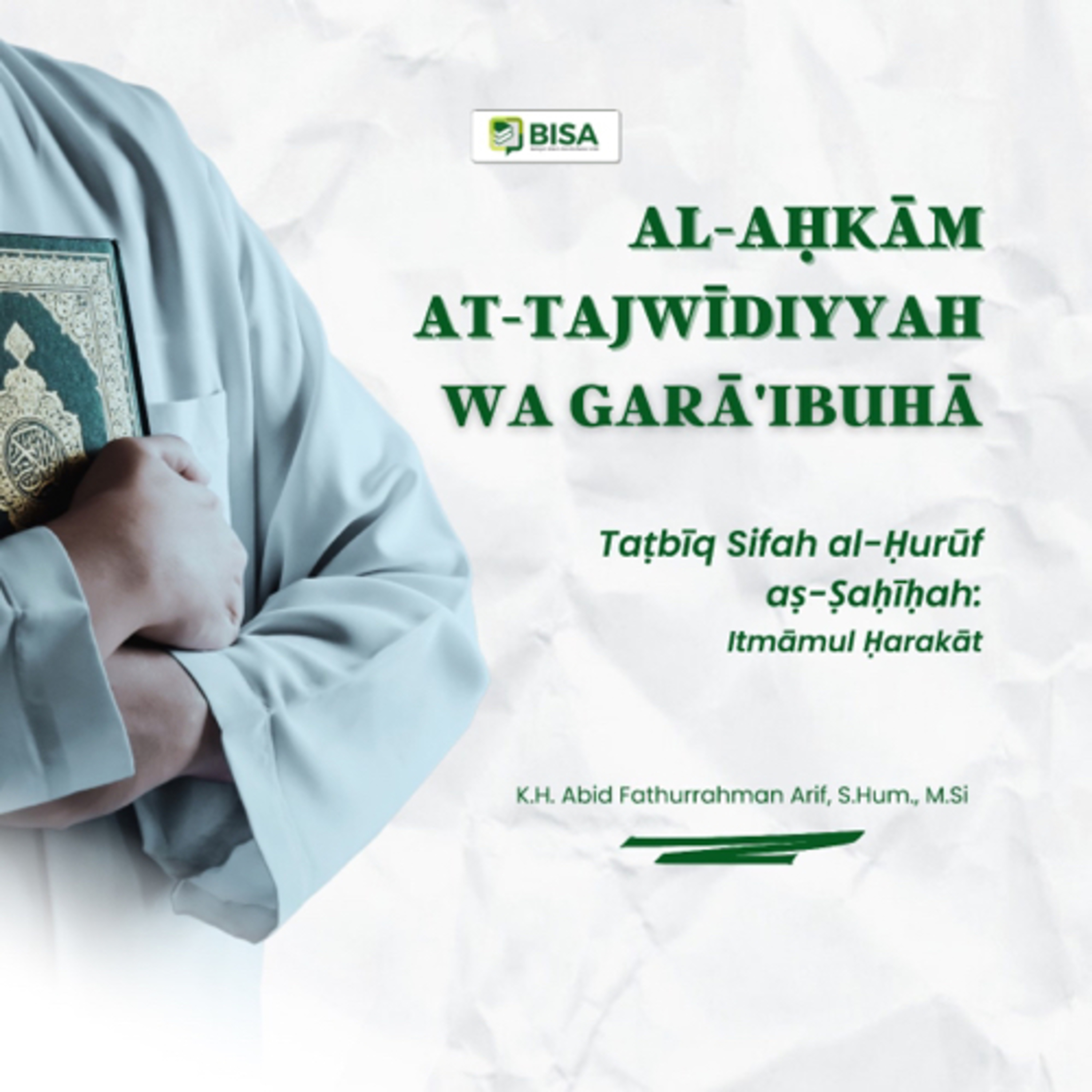 (8) Al-Ahkam At-Tajwidiyah wa Gharaibuha: Qalqalah dan Takrir - K.H. Abid Fathurrahman Arif, M.Si. episode artwork