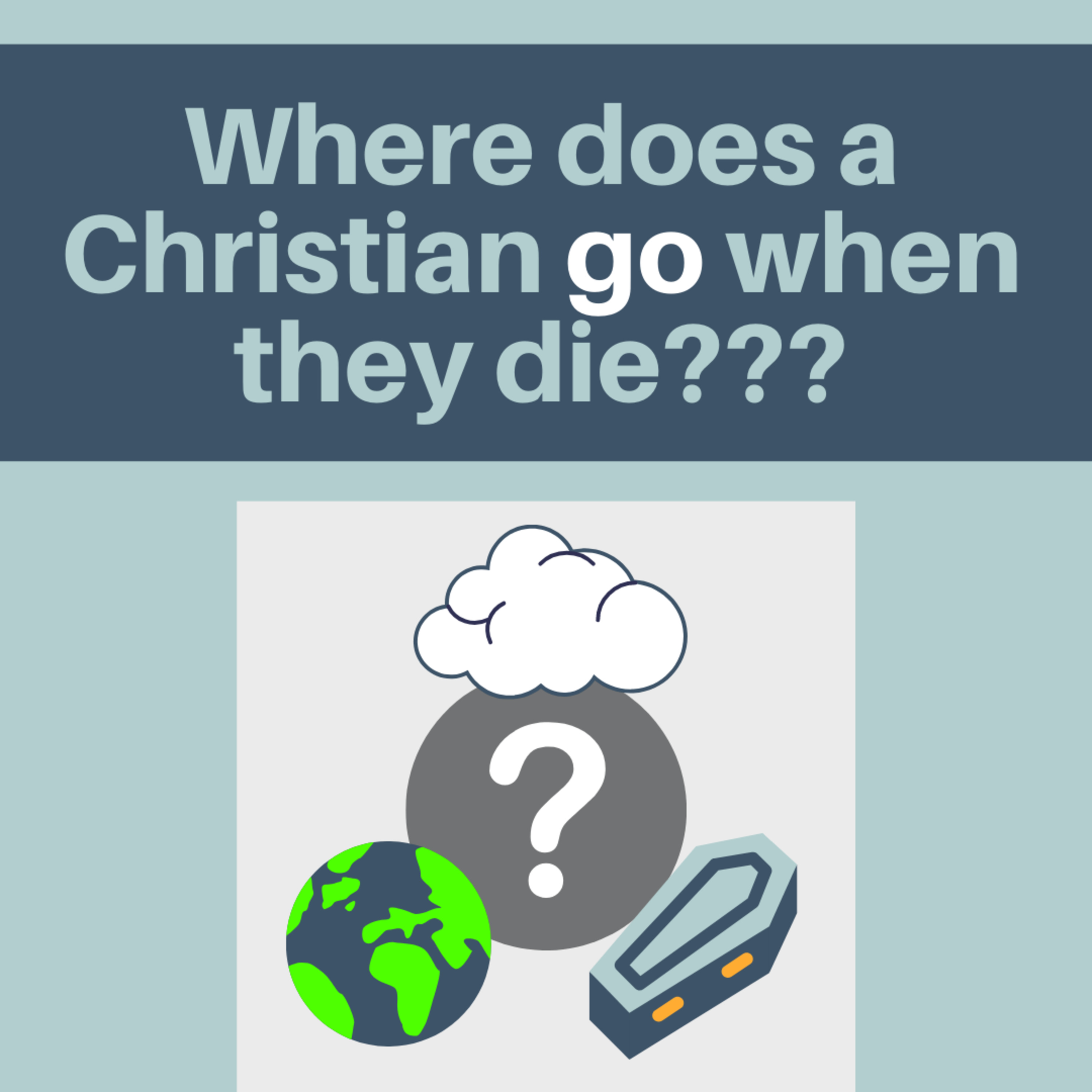 Questions About Heaven - Grass is Greener