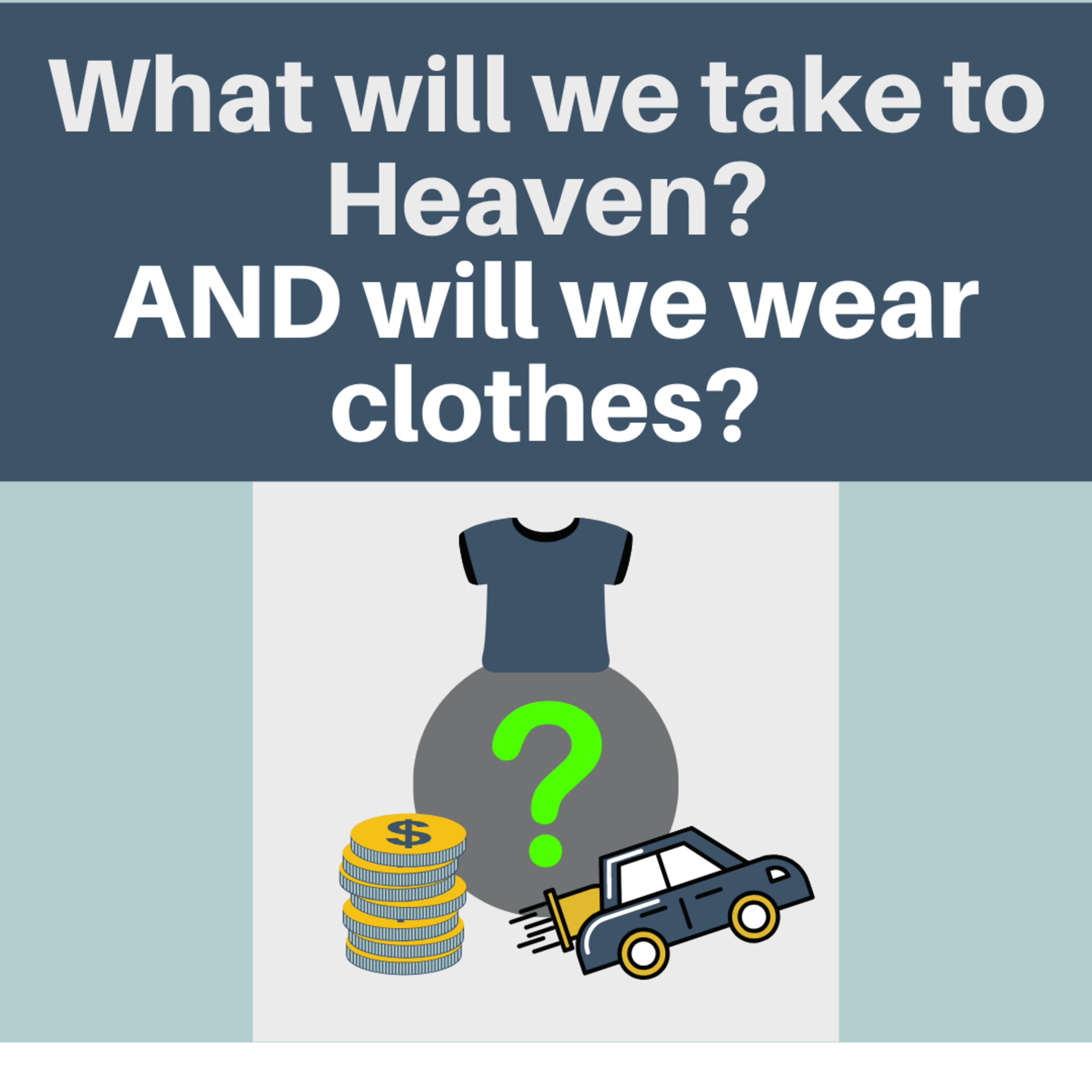 Questions About Heaven - Grass is Greener