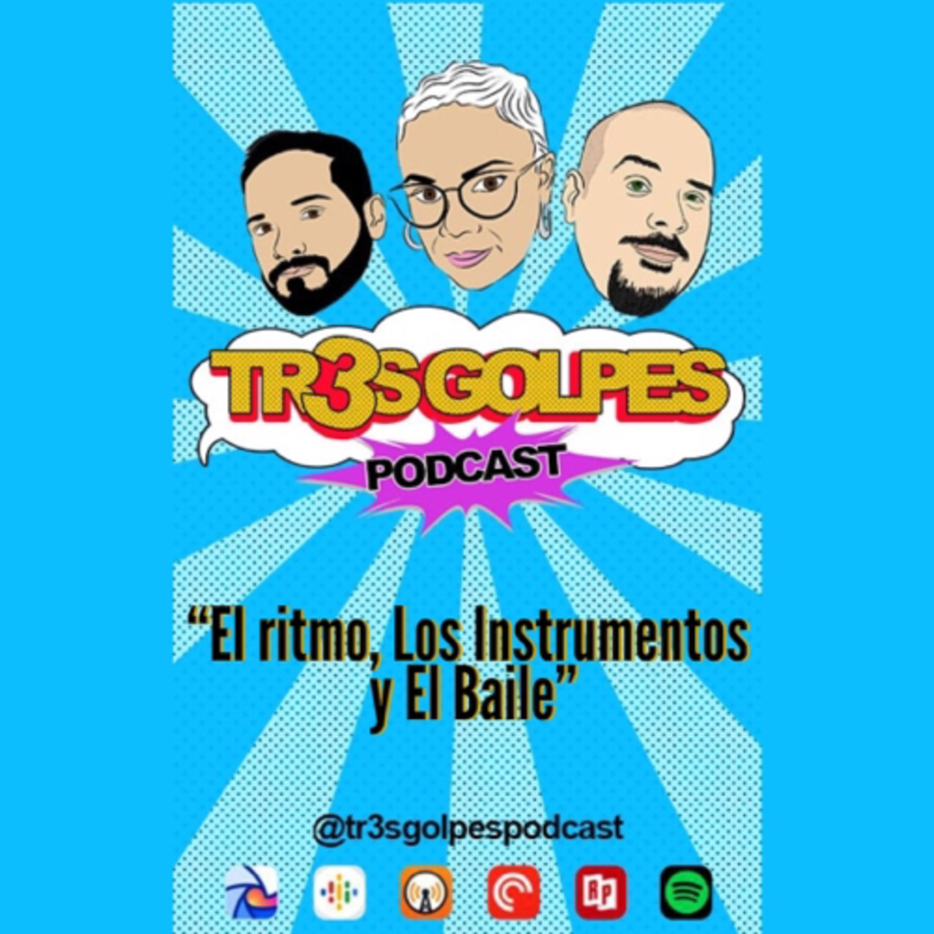 TR3S GOLPES PODCAST
