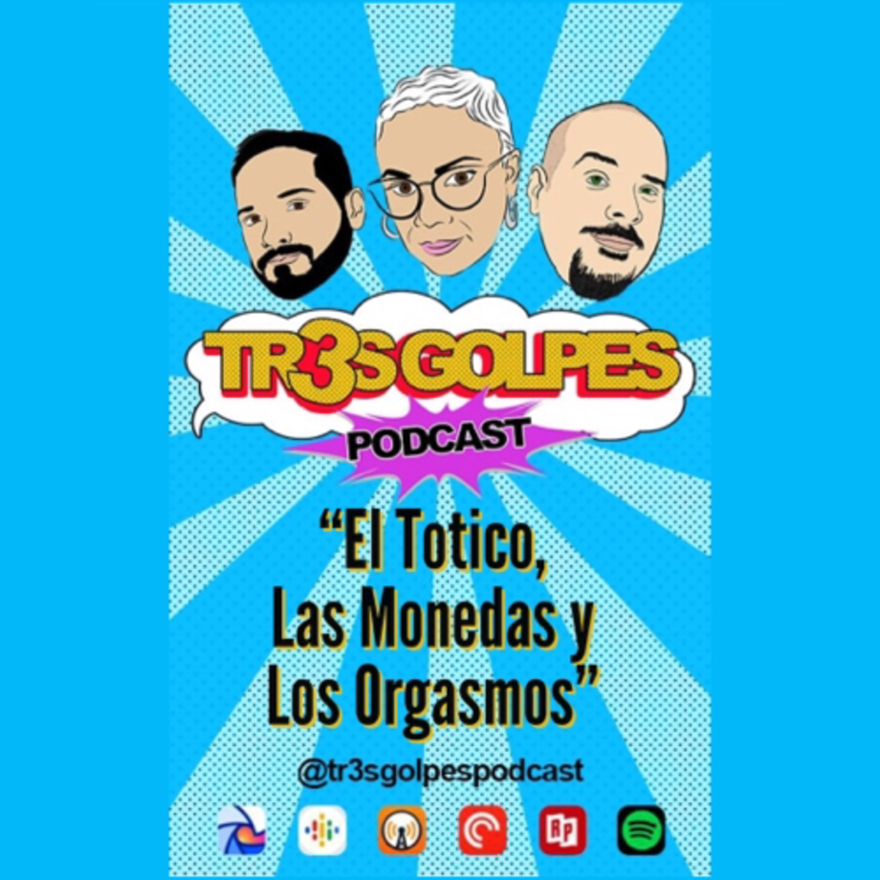 TR3S GOLPES PODCAST
