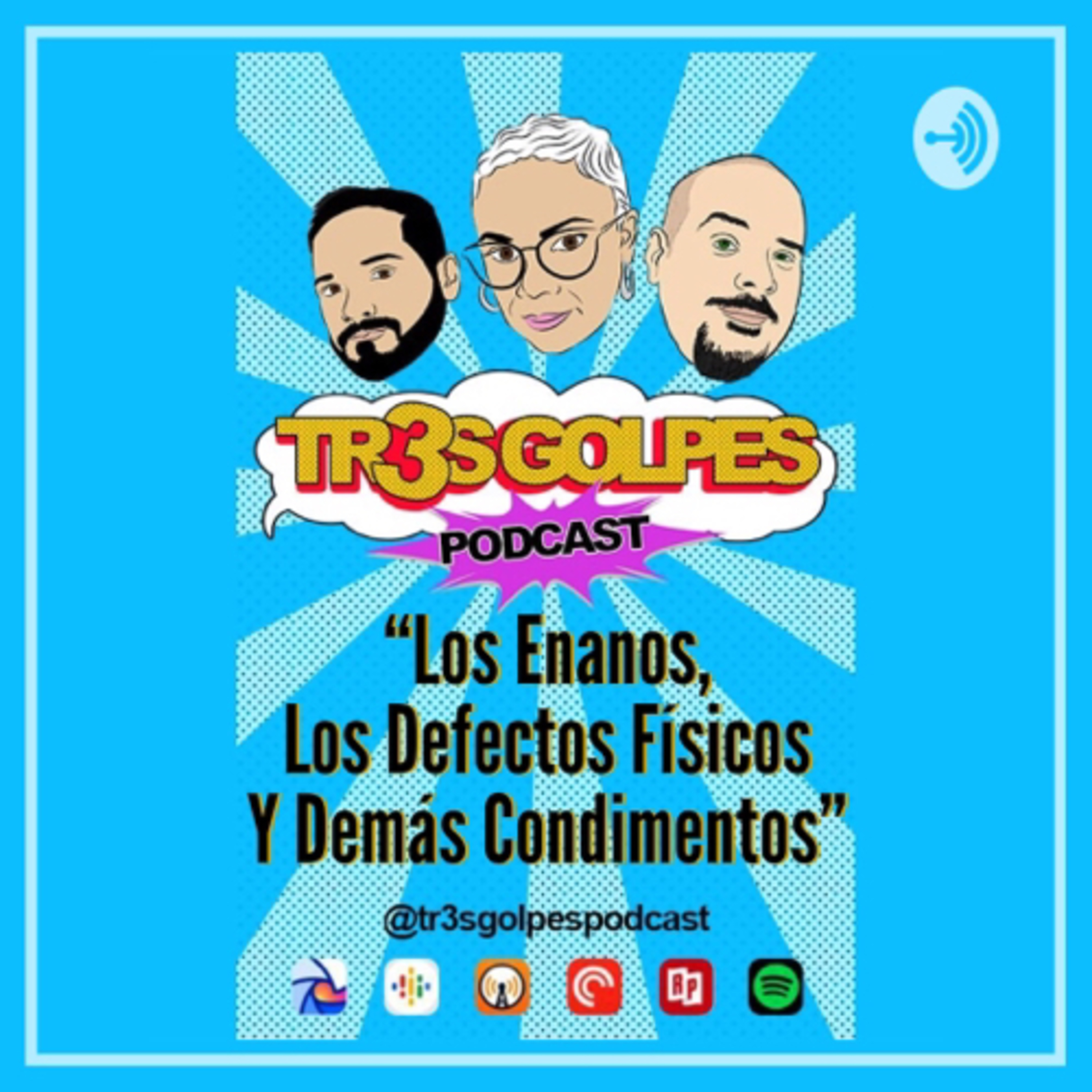 TR3S GOLPES PODCAST
