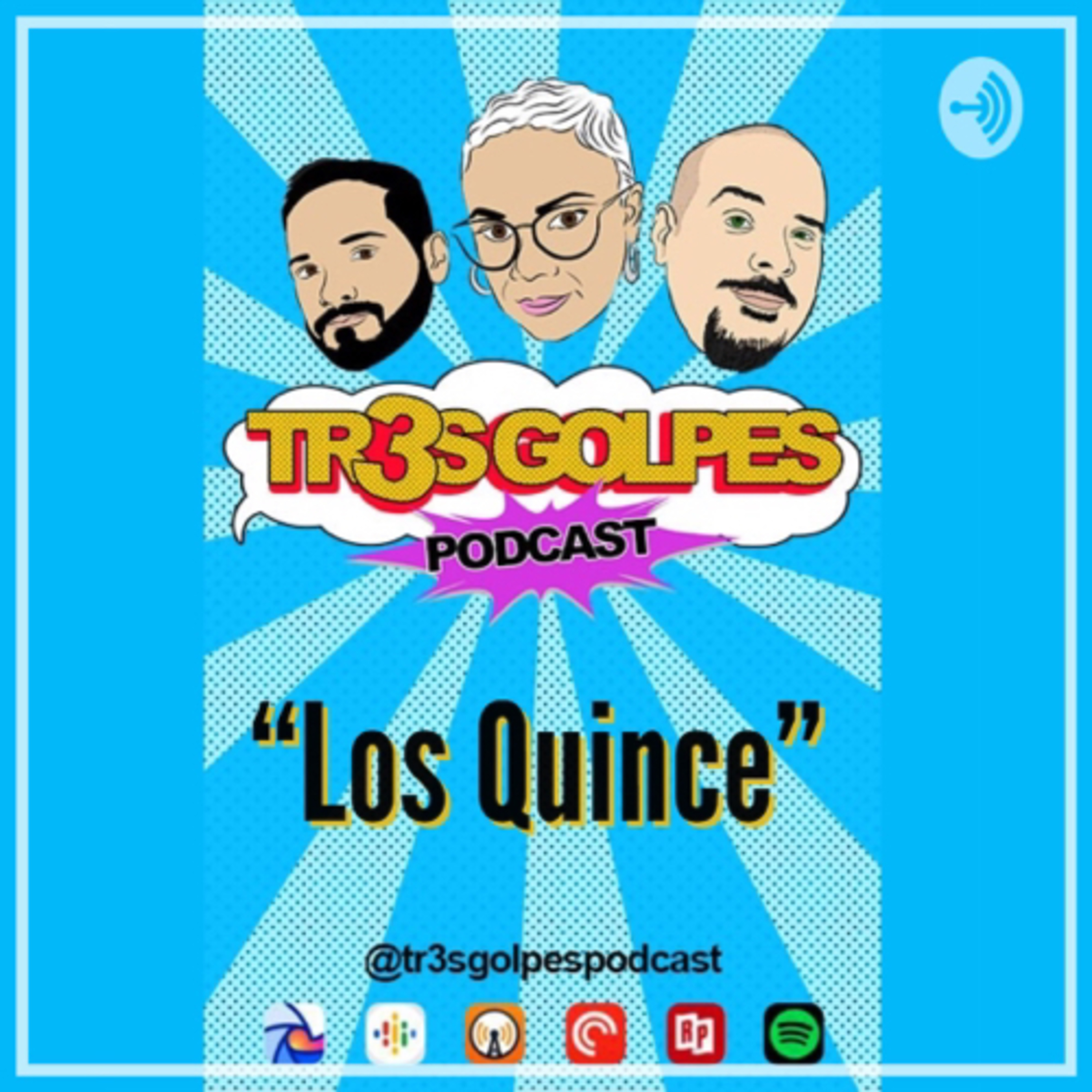 TR3S GOLPES PODCAST