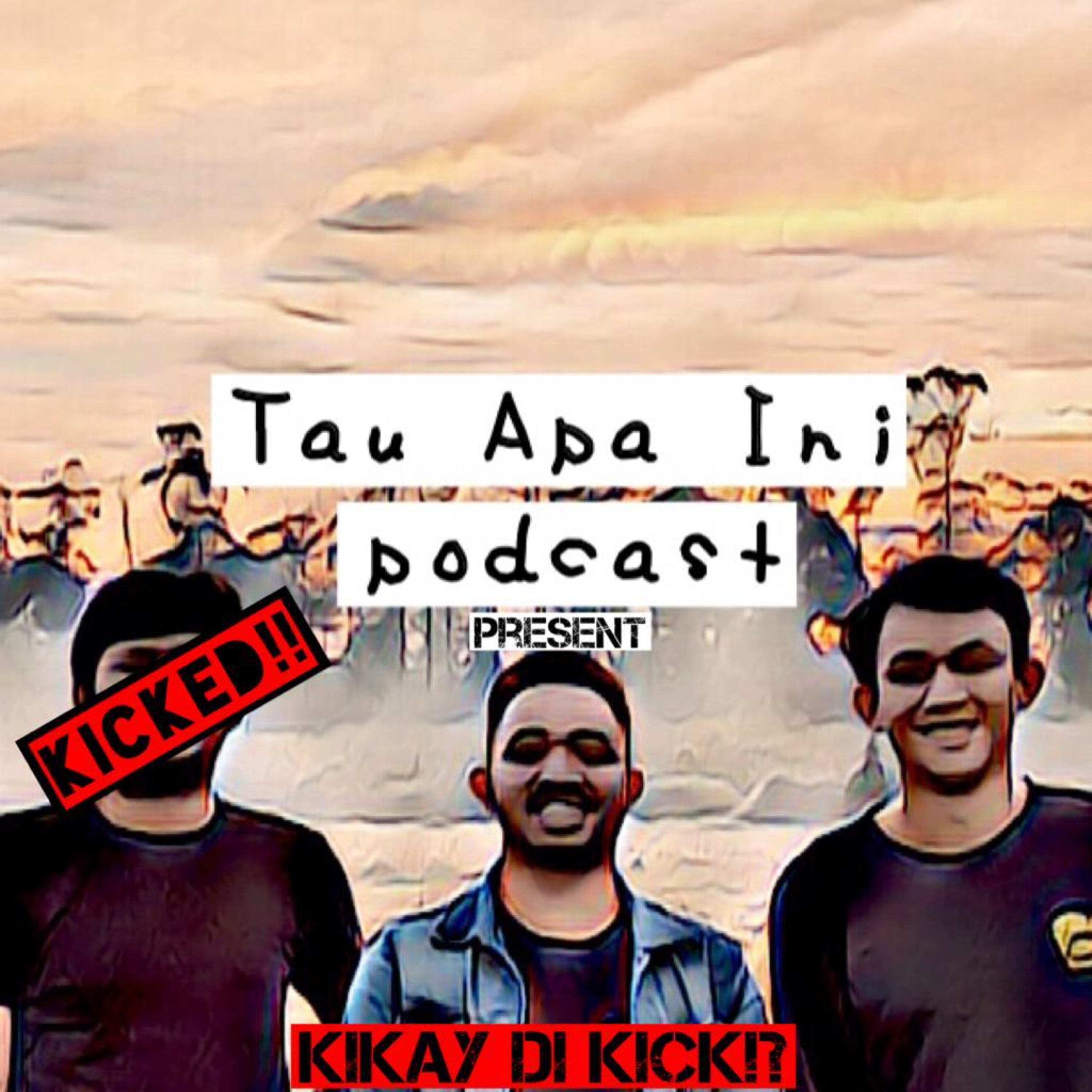 Tau Apa Ini Podcast
