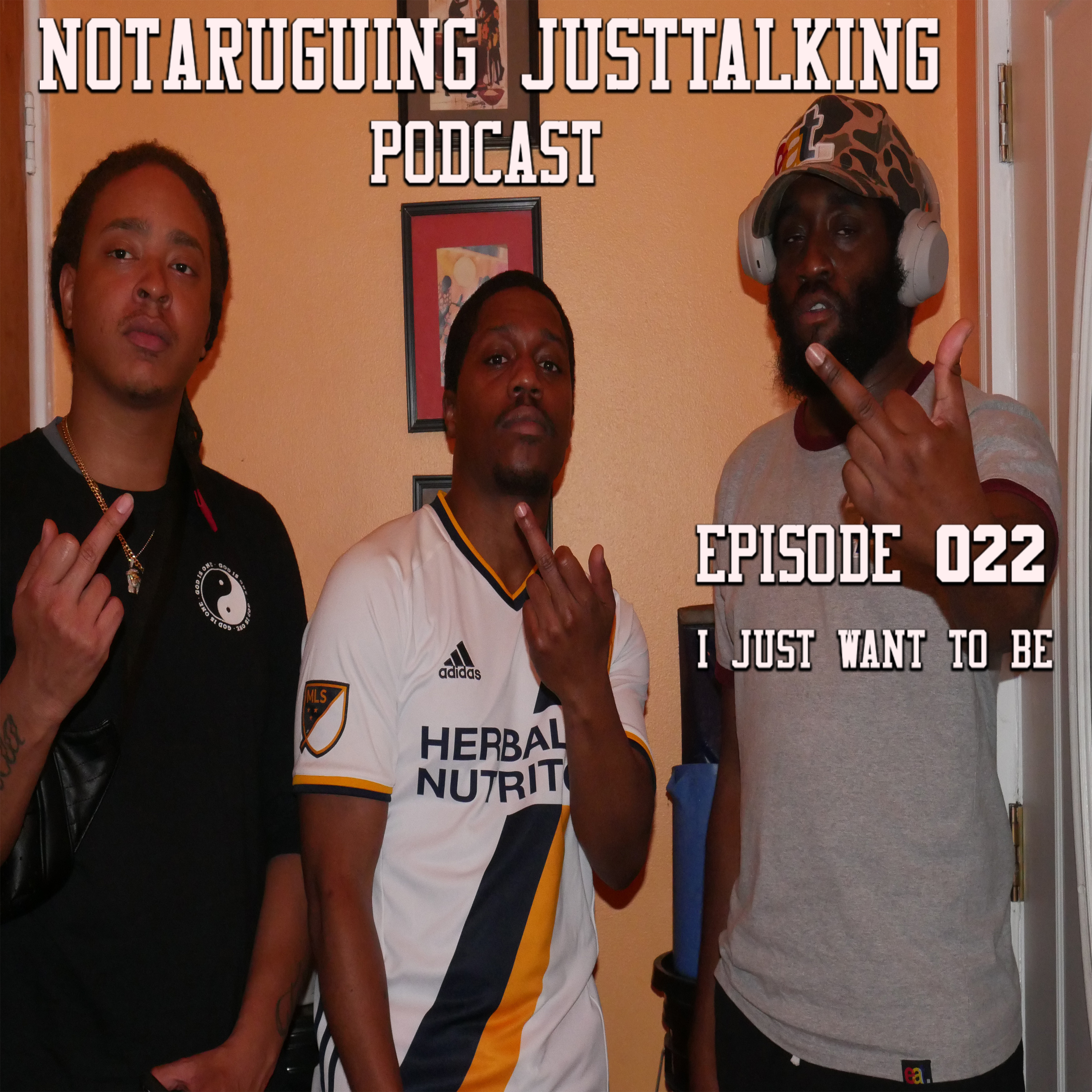 NotArguing JustTalking Podcast