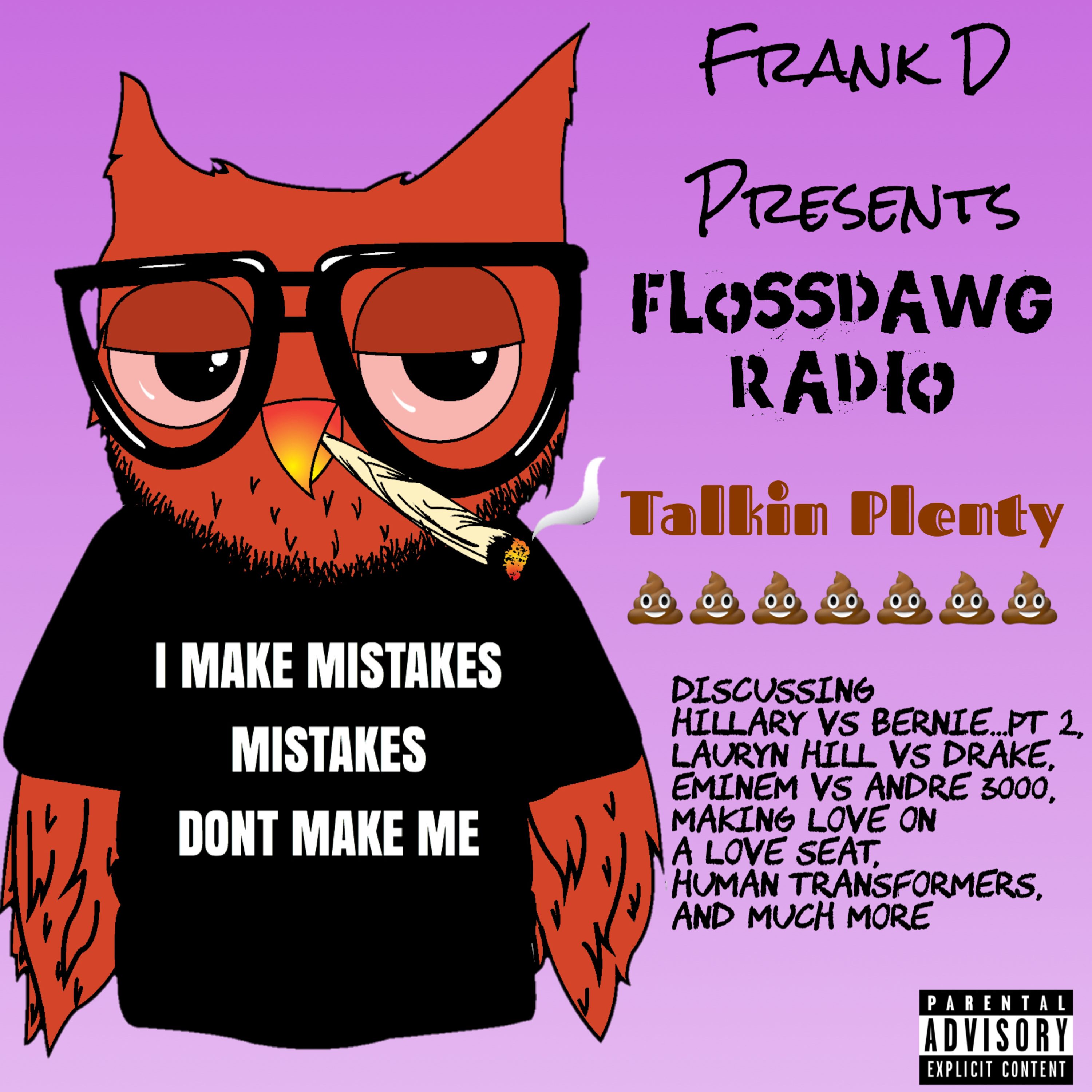 Talkin Plenty Sh*t