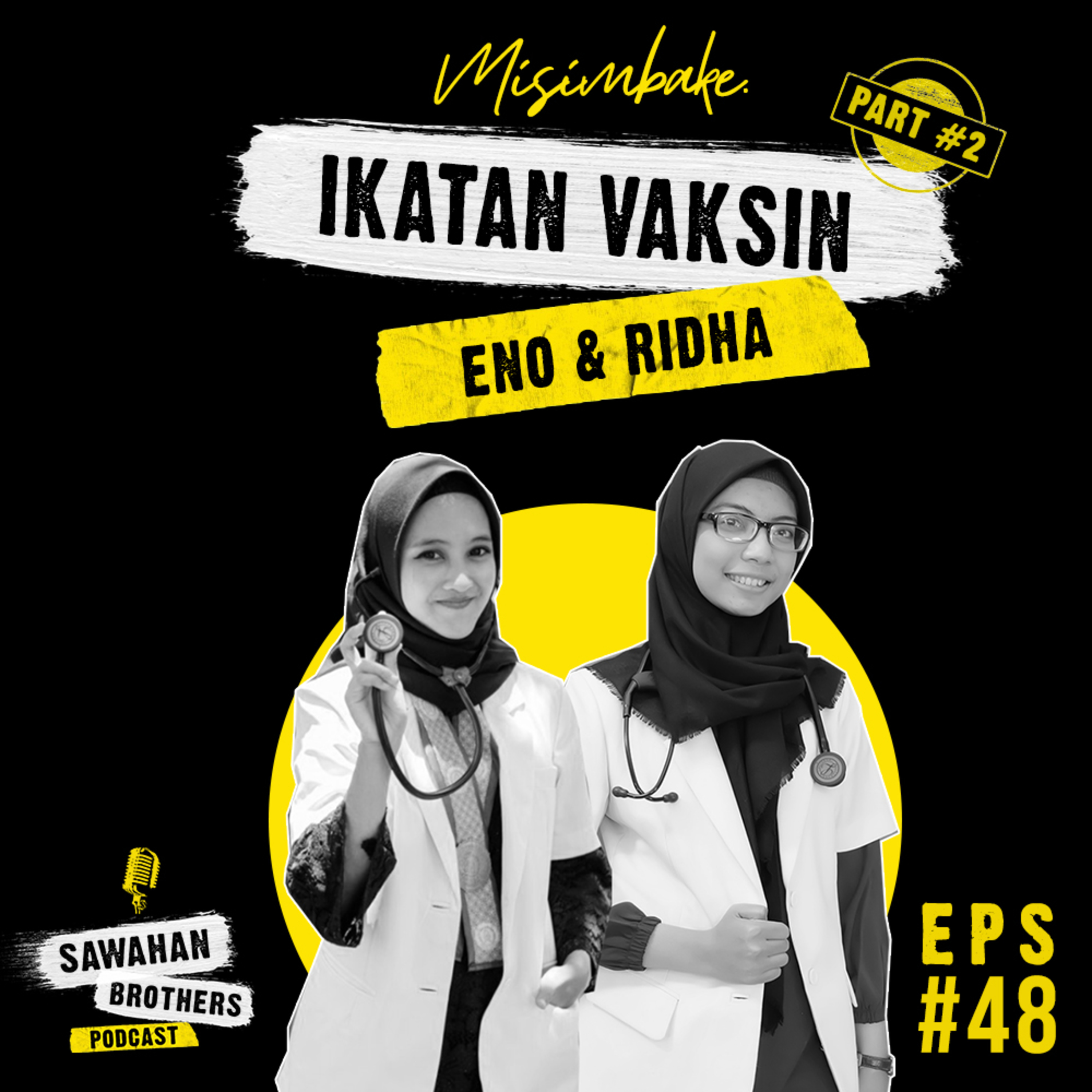 Sawahan Brothers Podcast