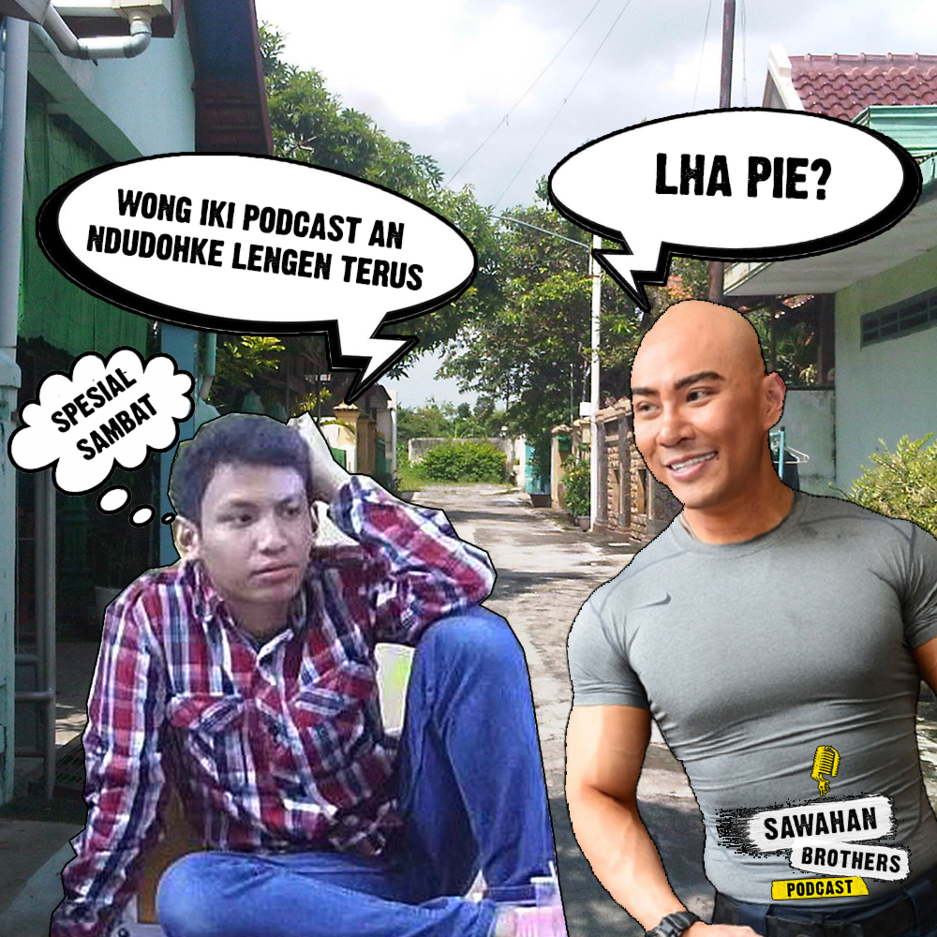 Sawahan Brothers Podcast