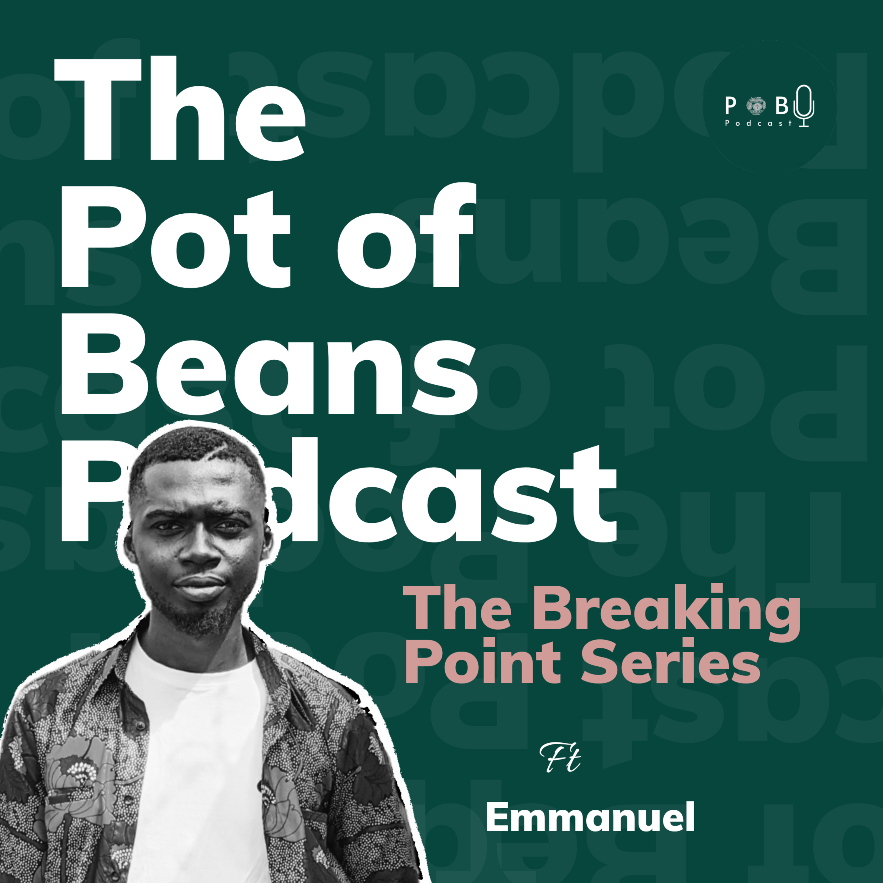The Pot Of Beans Podcast