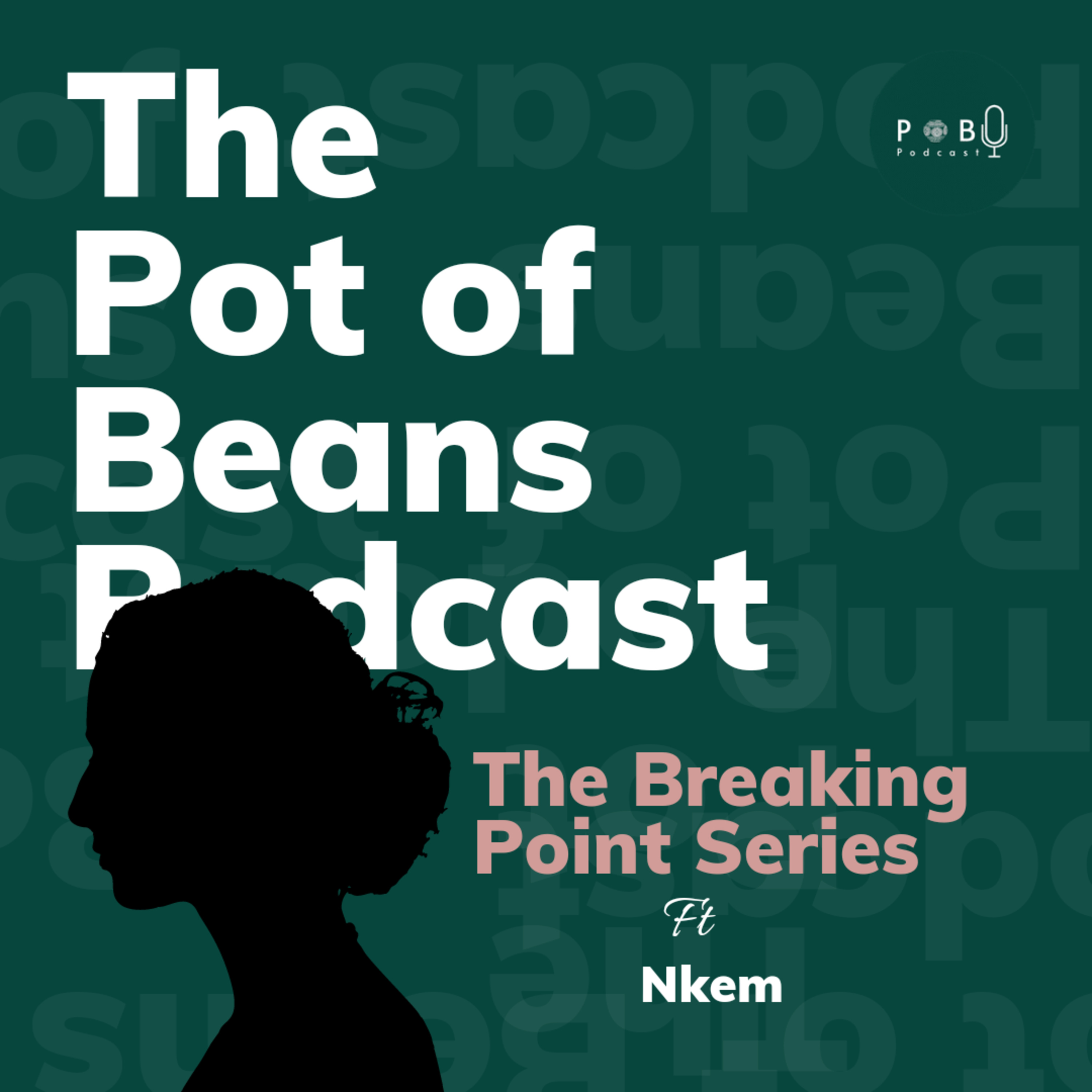 The Pot Of Beans Podcast
