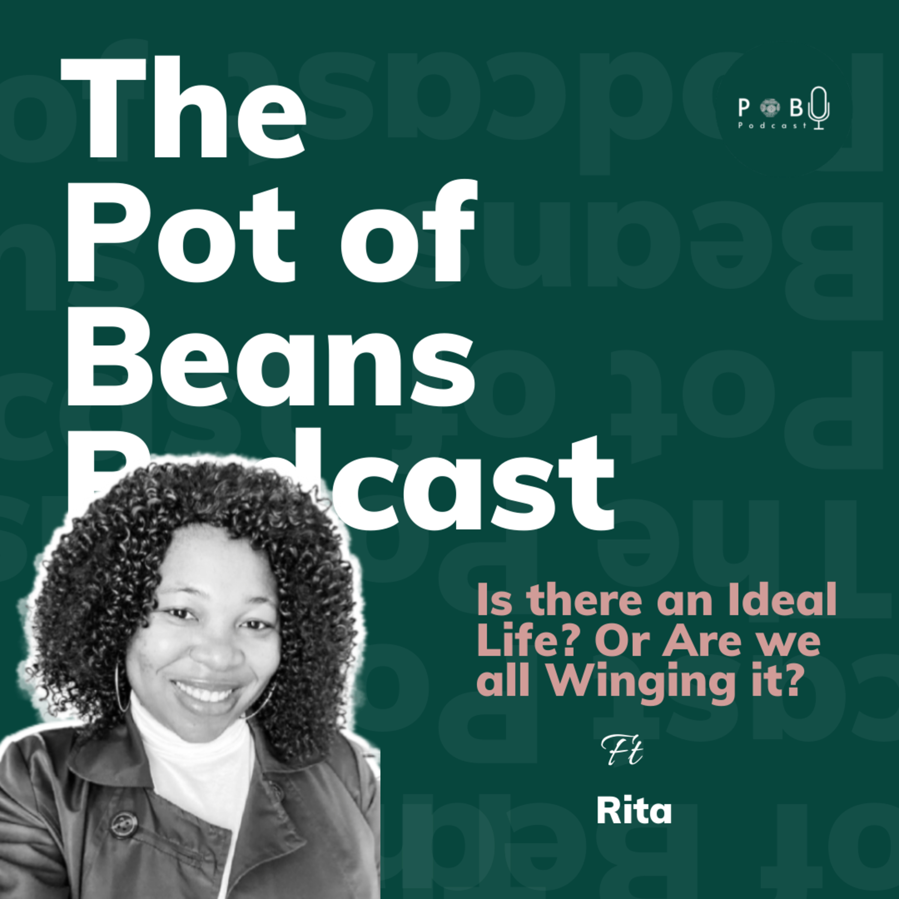 The Pot Of Beans Podcast