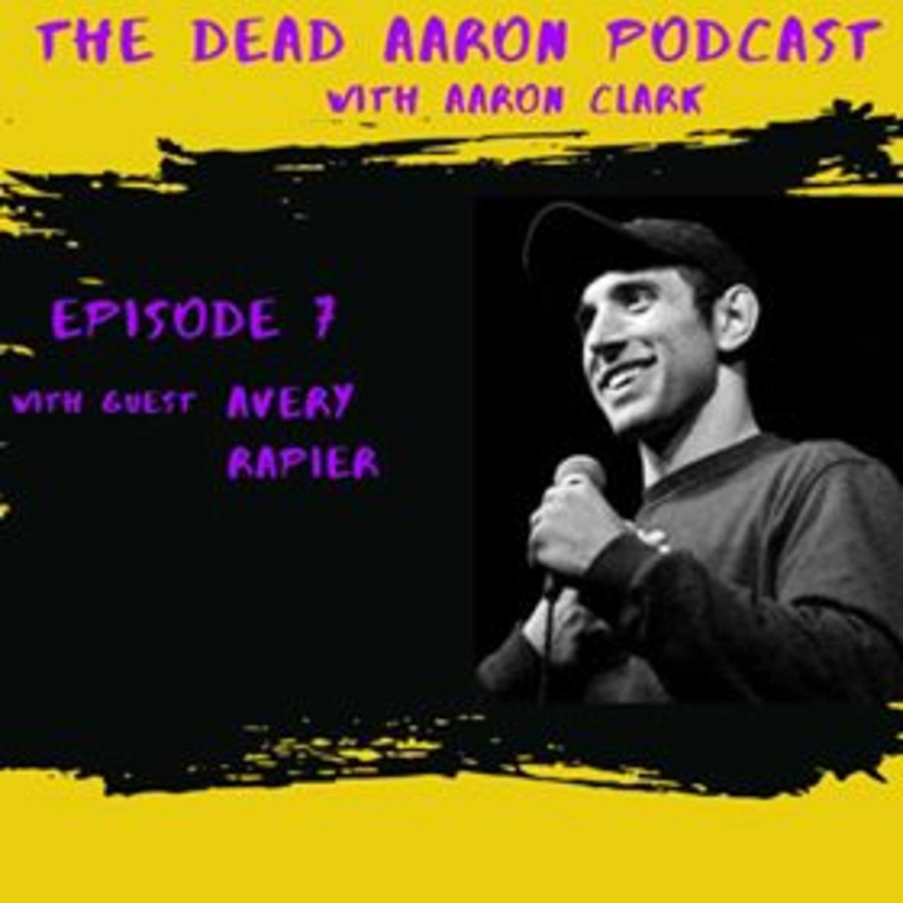 The Dead Aaron Podcast