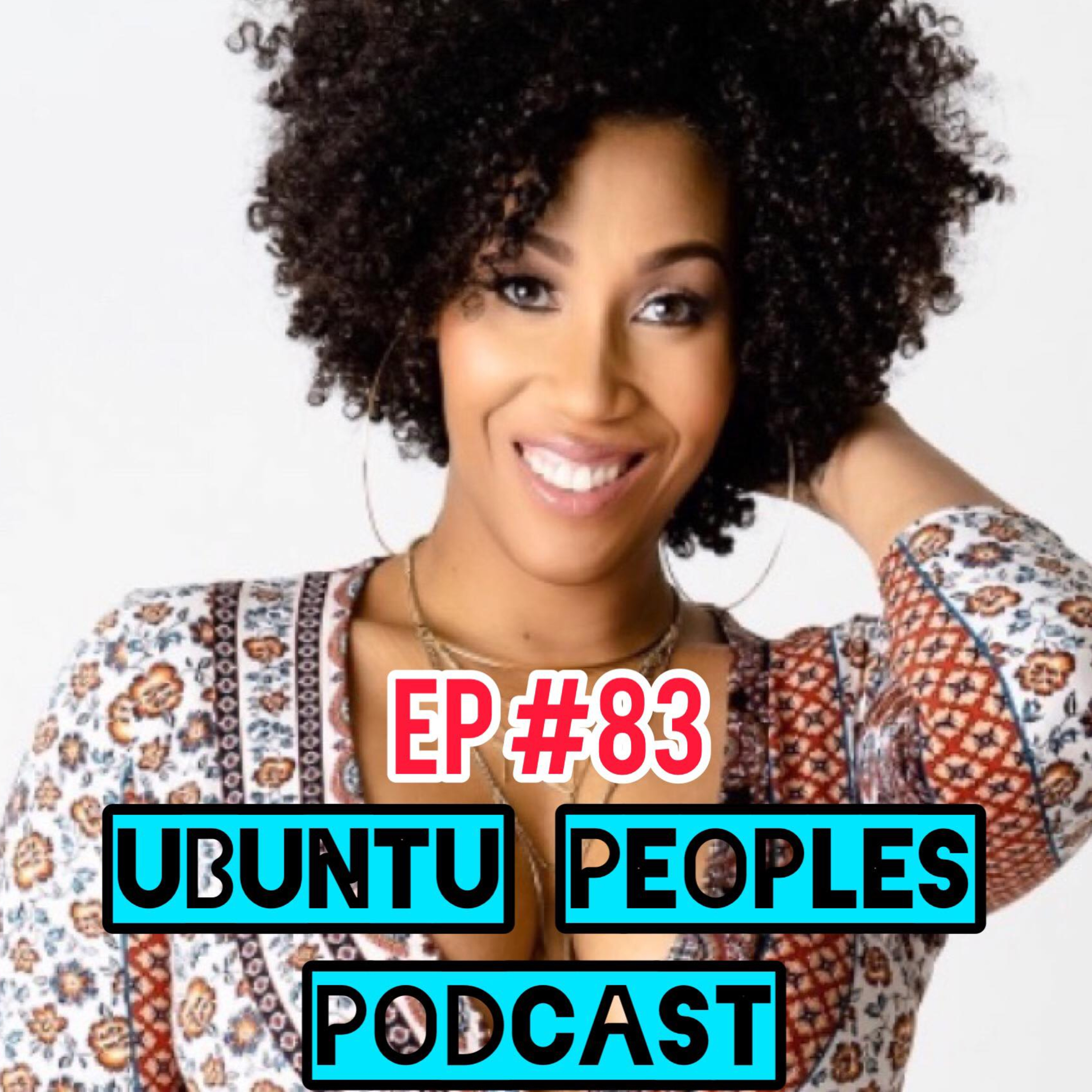 THE UBUNTU PEOPLES Podcast with Oronde Ash