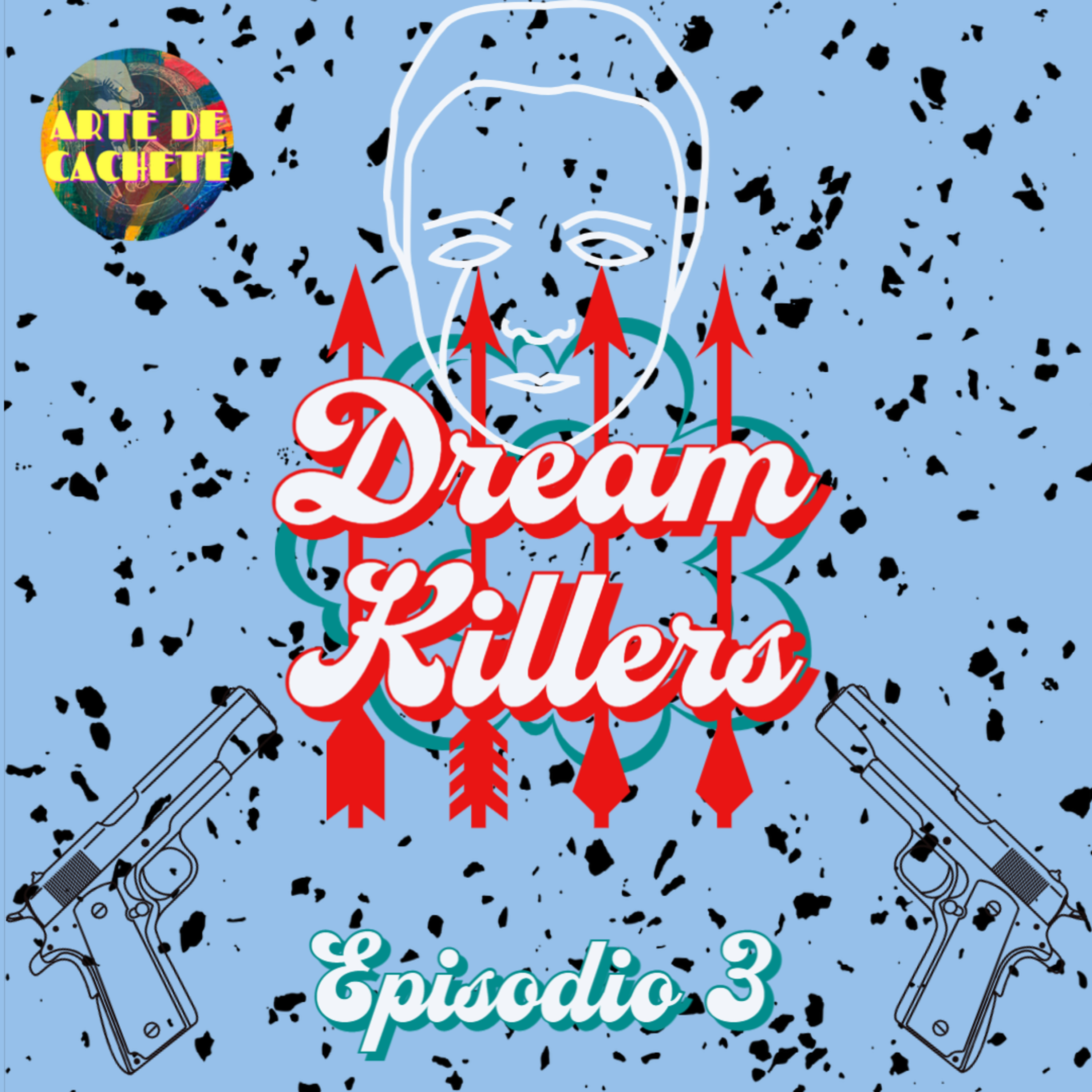 E3- Dream Killers episode artwork