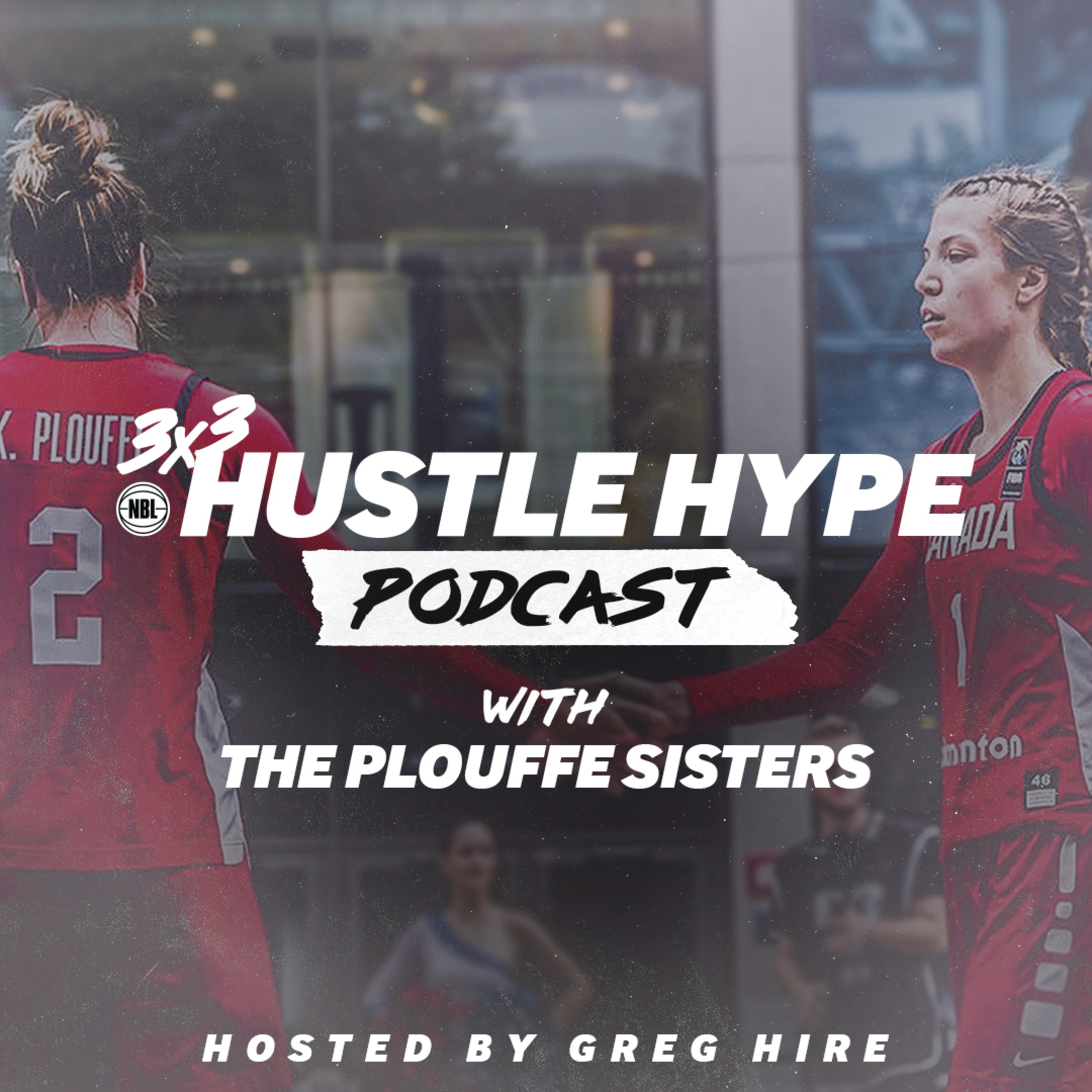 3x3Hustle Hype Podcast
