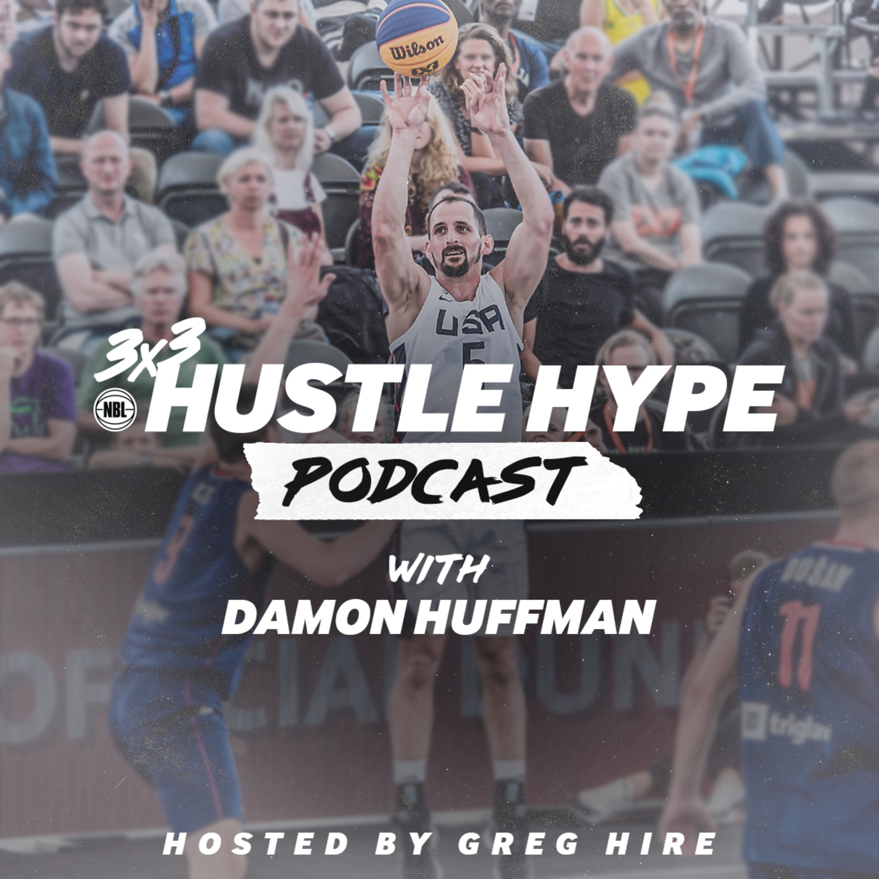 3x3Hustle Hype Podcast