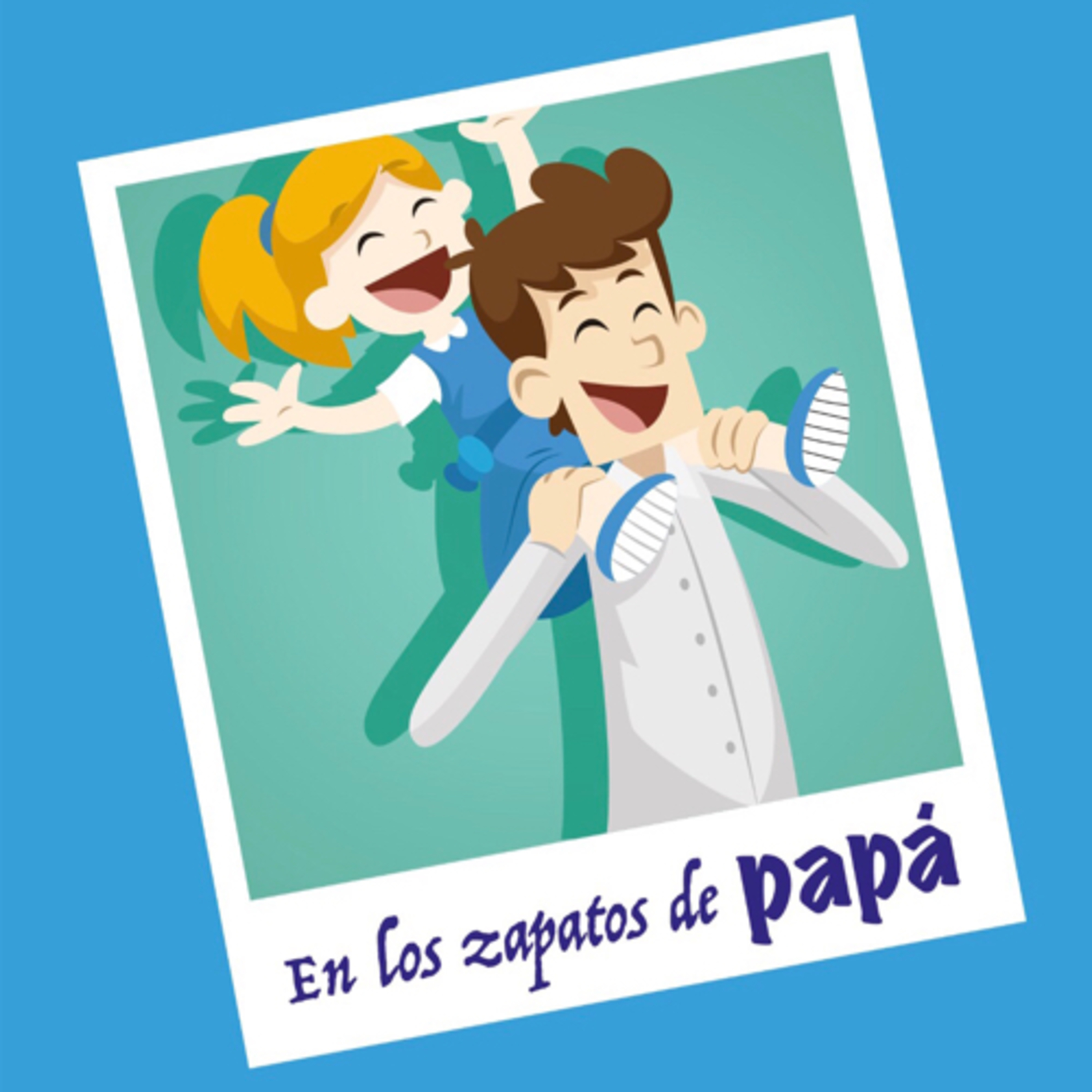 En los zapatos de papá - Gilda Valle