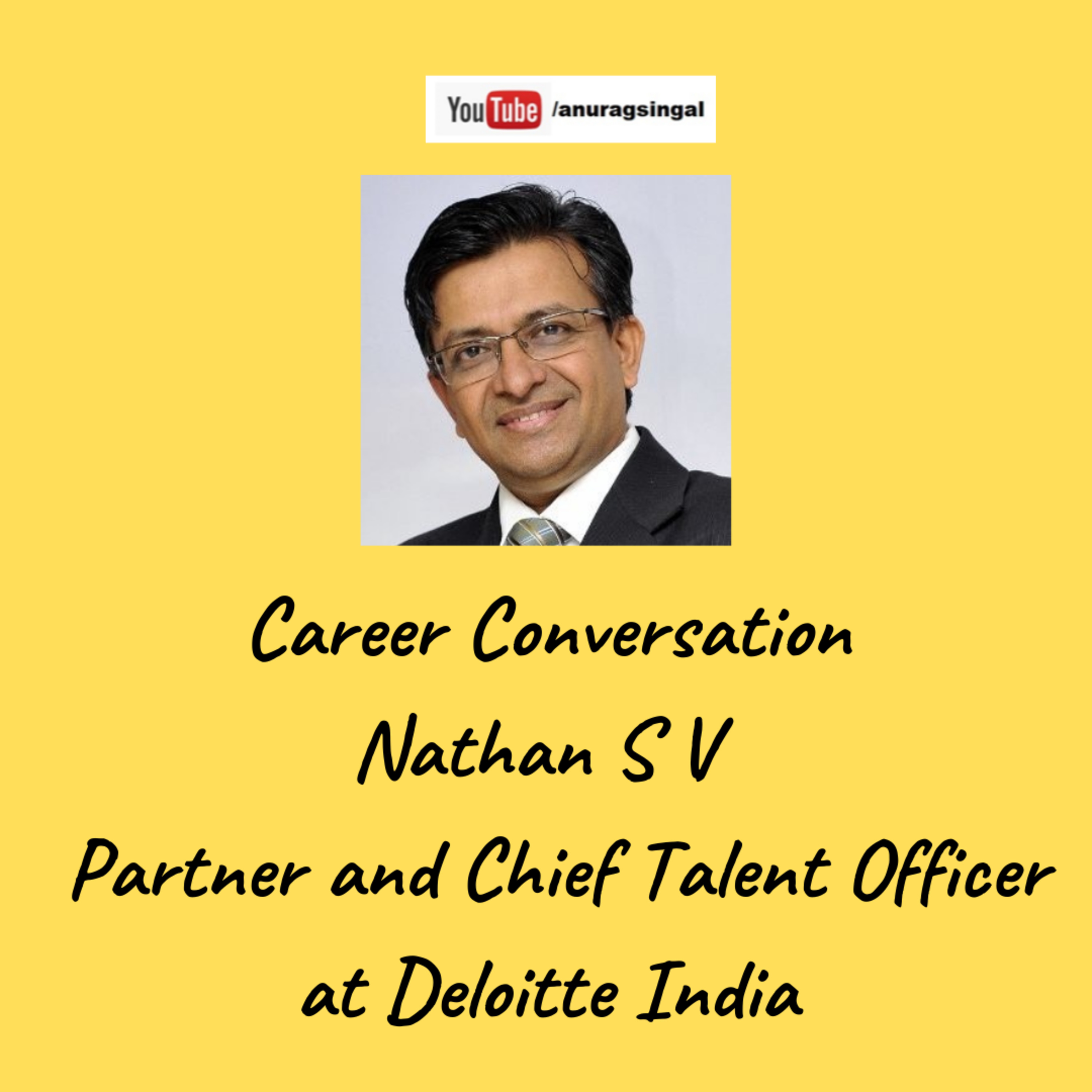 Career Conversations with Anurag Singal