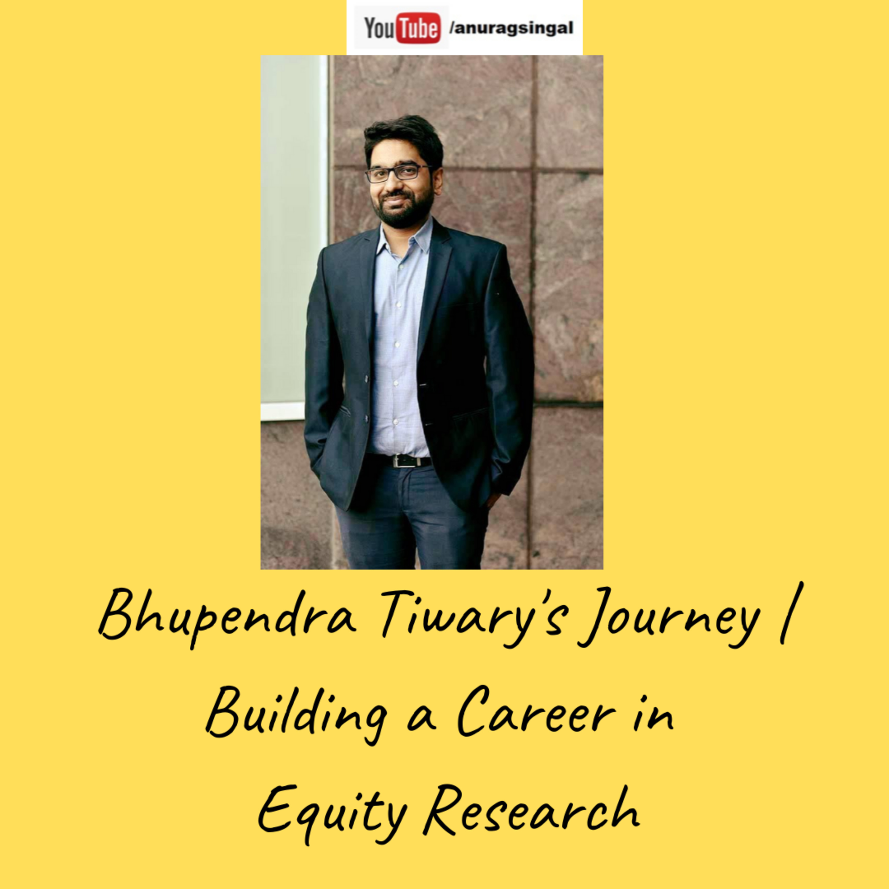 Career Conversations with Anurag Singal