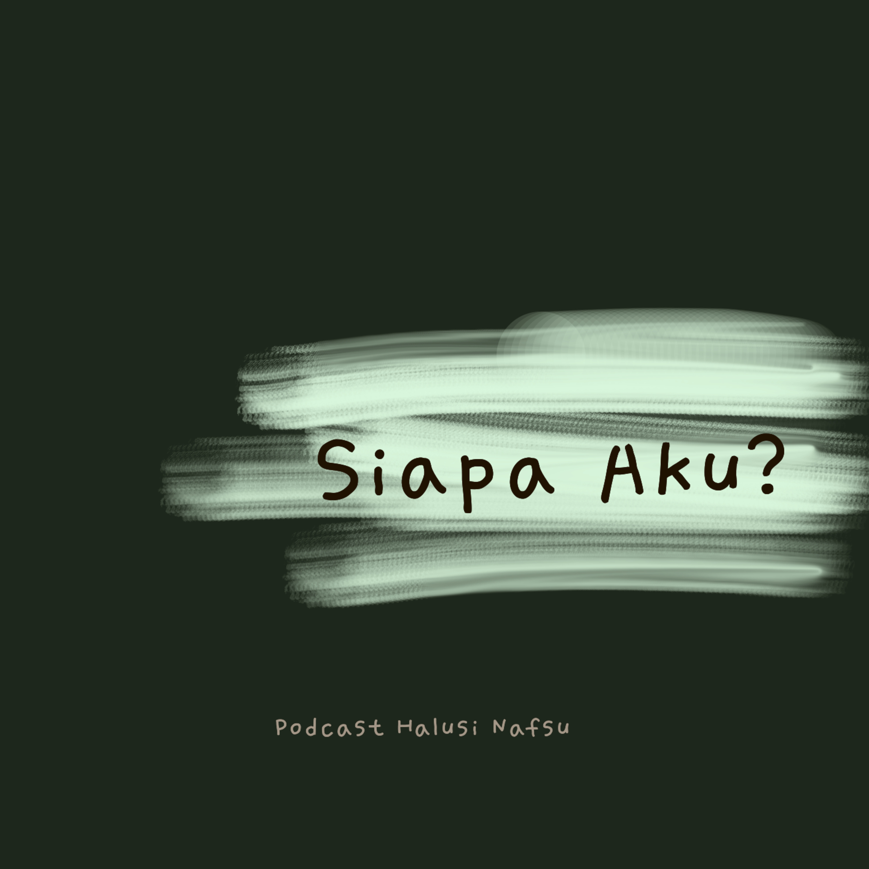 Siapa Aku?