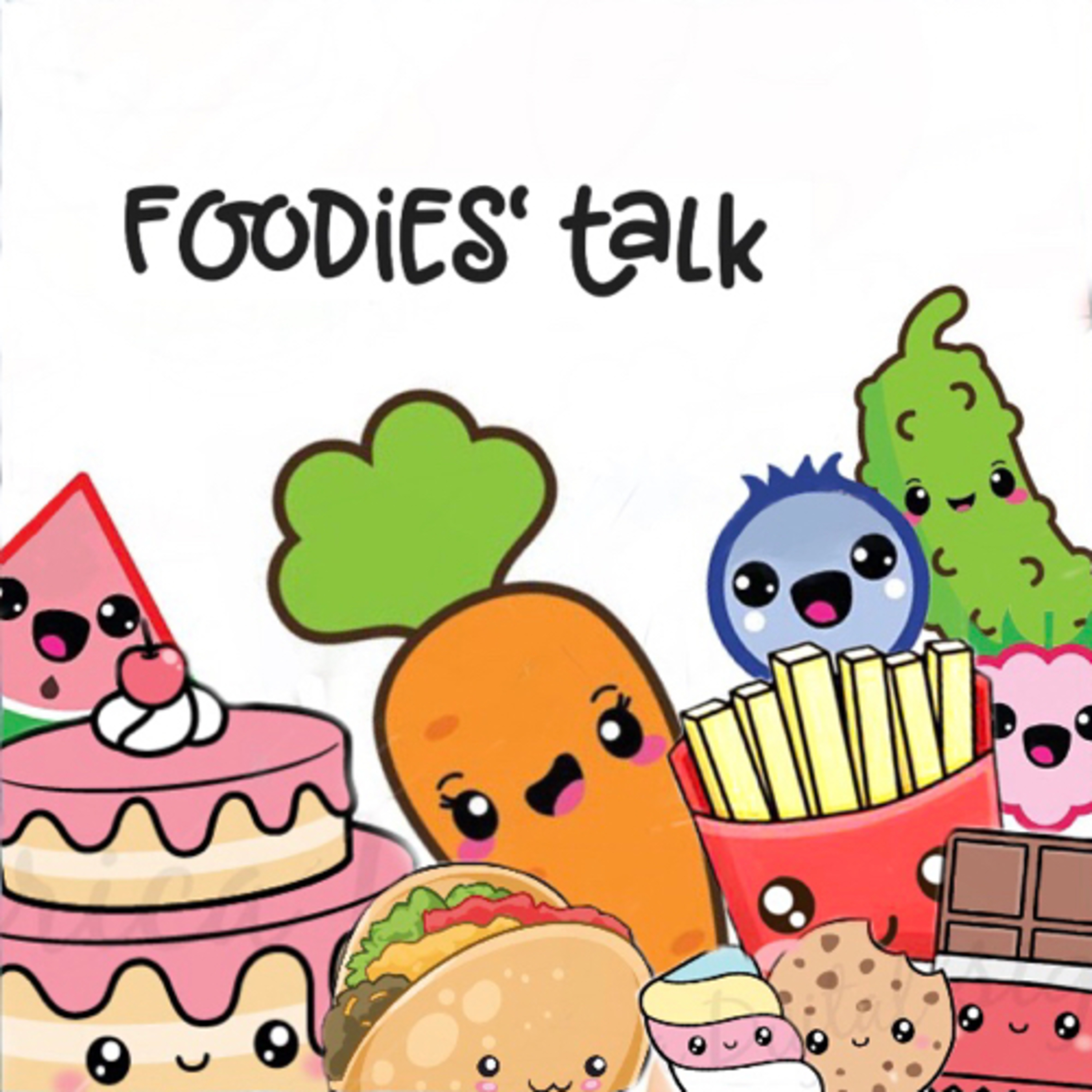 Foodies‘ Talk episode artwork