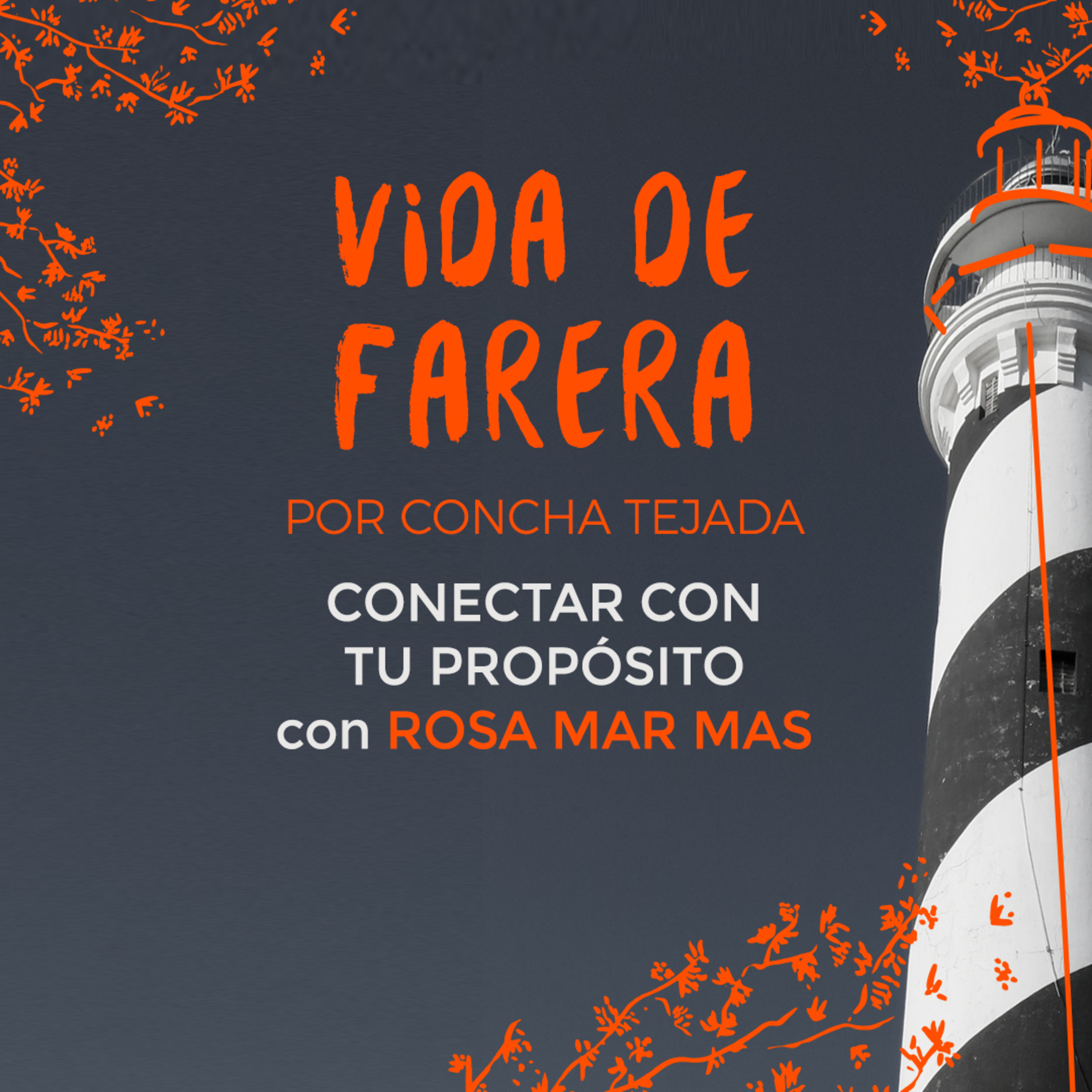 EP 42 ENCONTRAR AQUELLO QUE HAS VENIDO A HACER. CICLO VIDA DE FARERA hoy con Rosa Mar Mas.