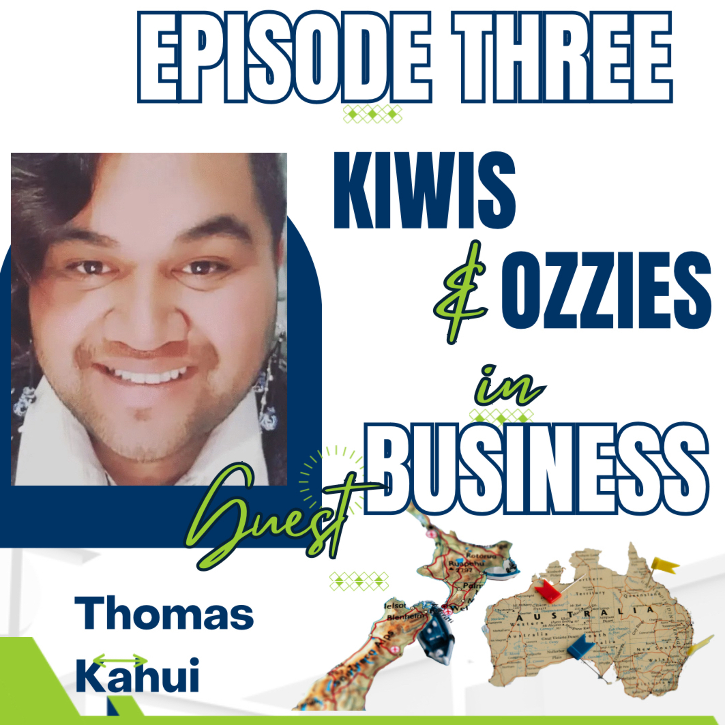 KIWIS AND OZZIES IN BUSINESS PODCAST