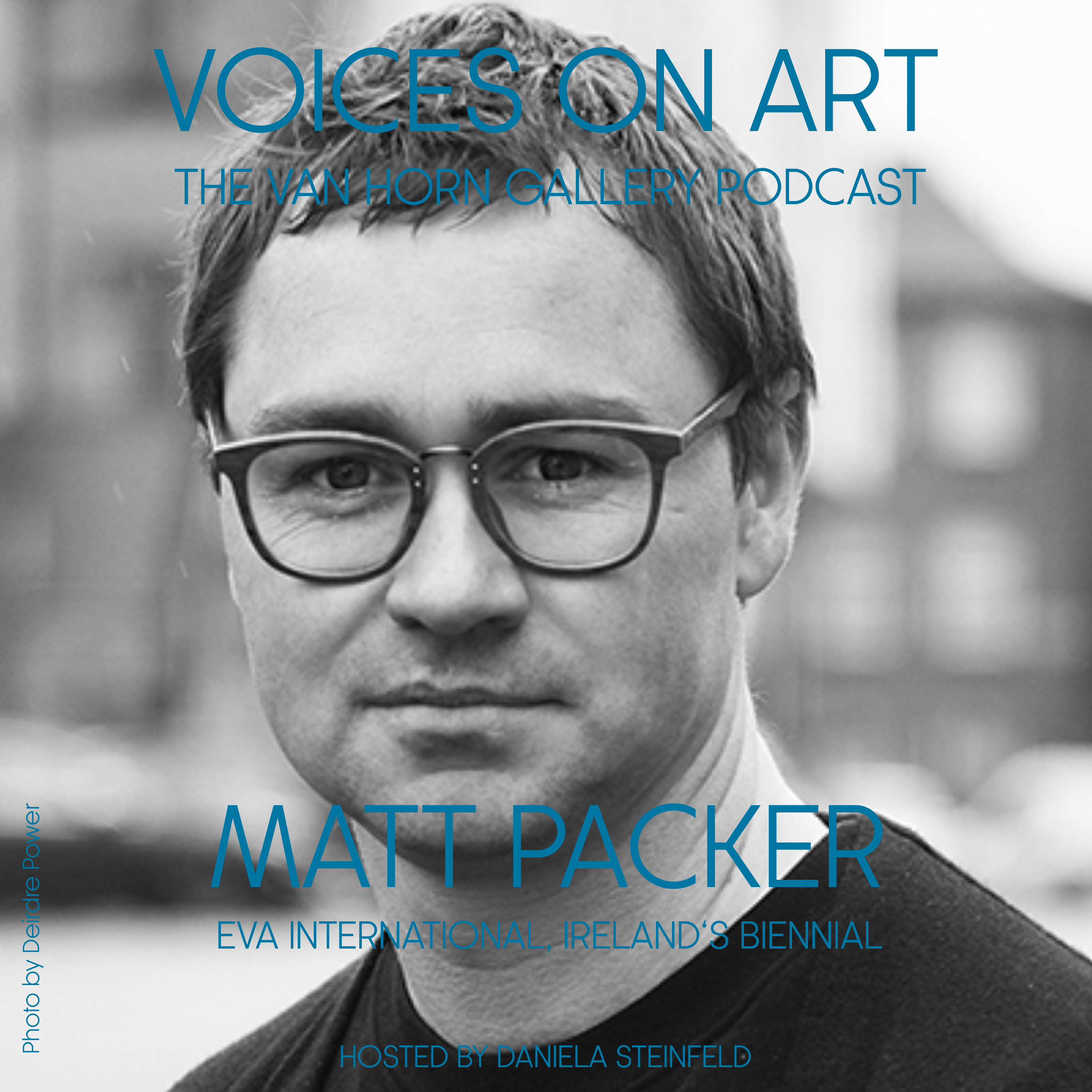 Voices On Art - The VAN HORN Gallery Podcast | hosted by Daniela Steinfeld